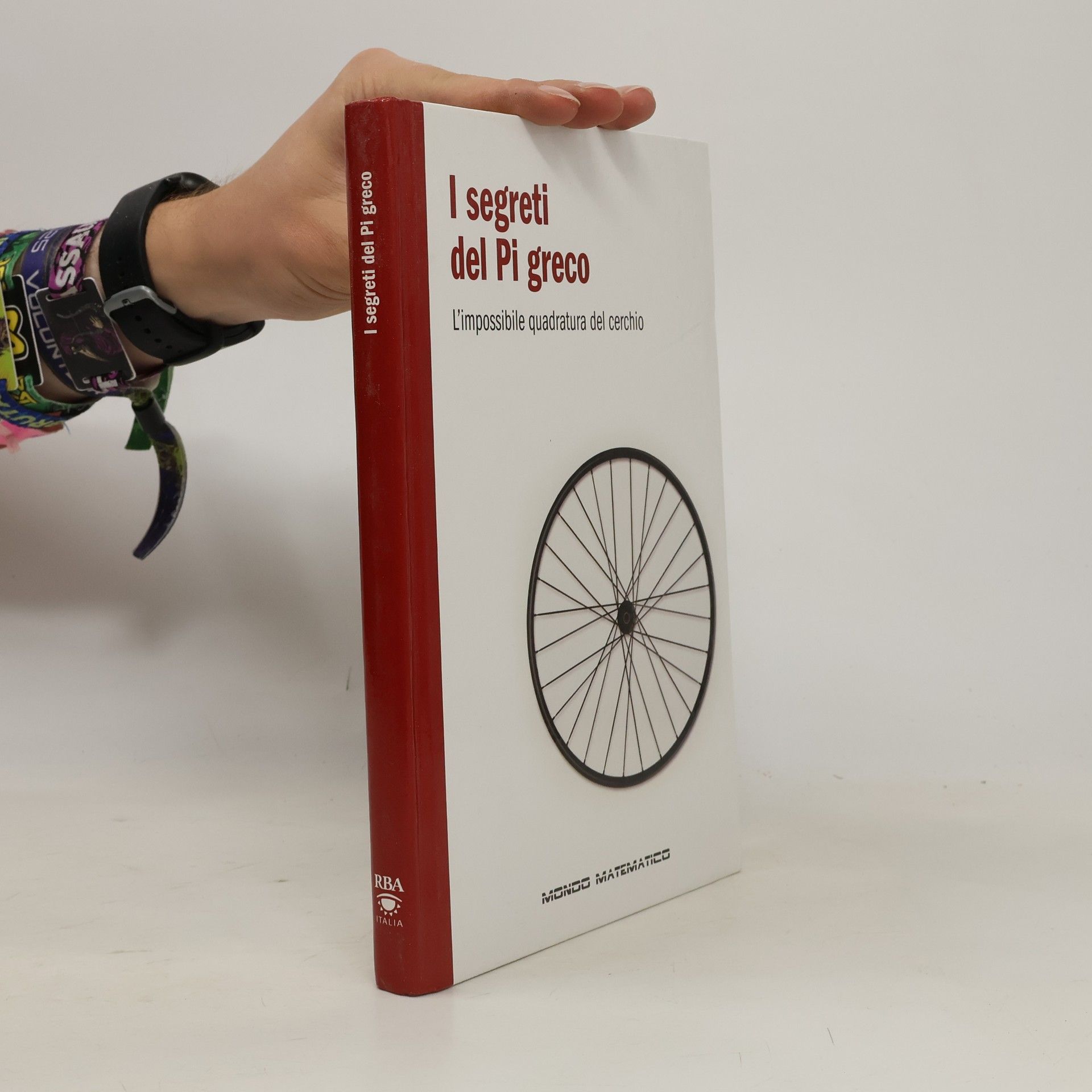 Autorenkollektiv I segreti del Pi greco