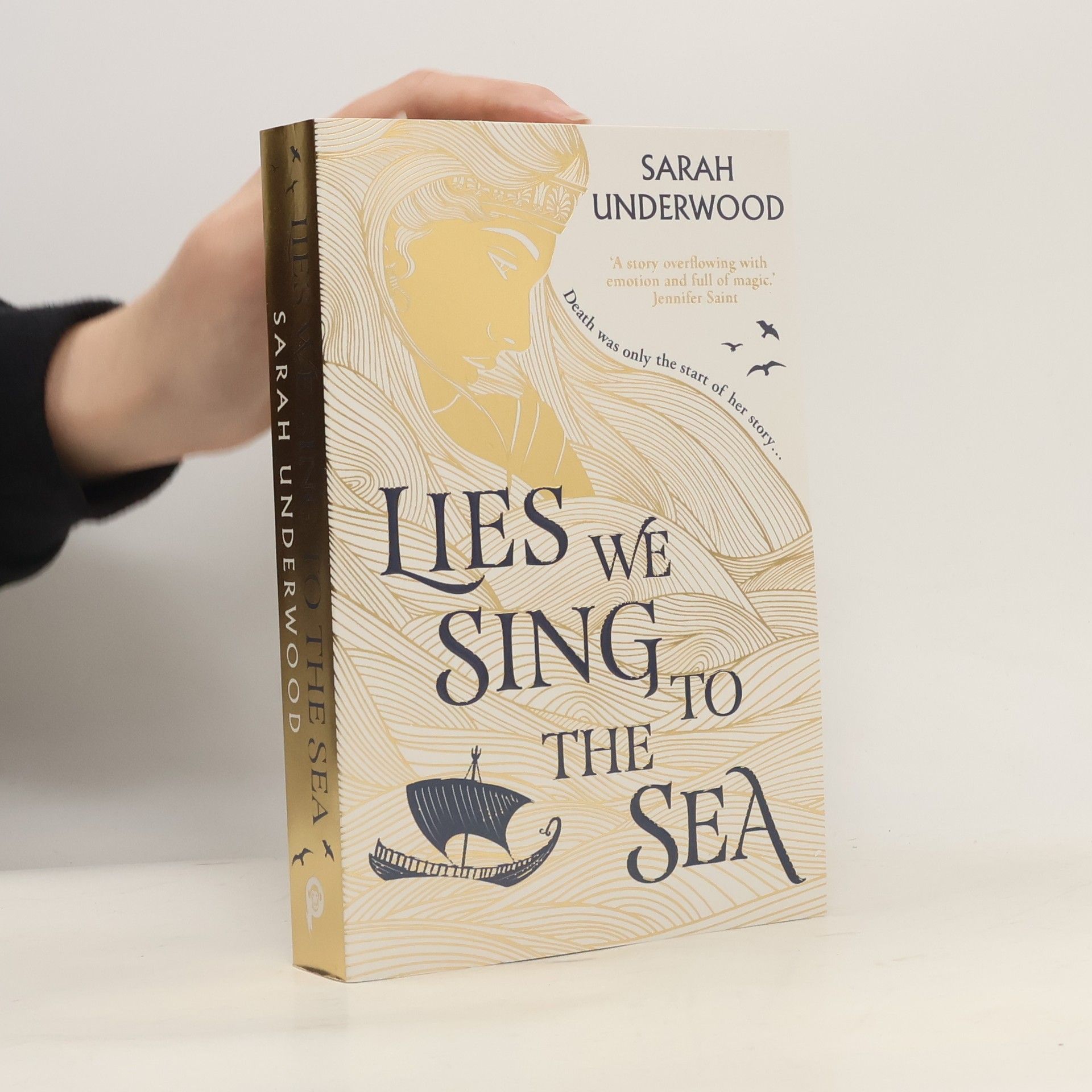 Sarah Underwood Lies We Sing to the Sea