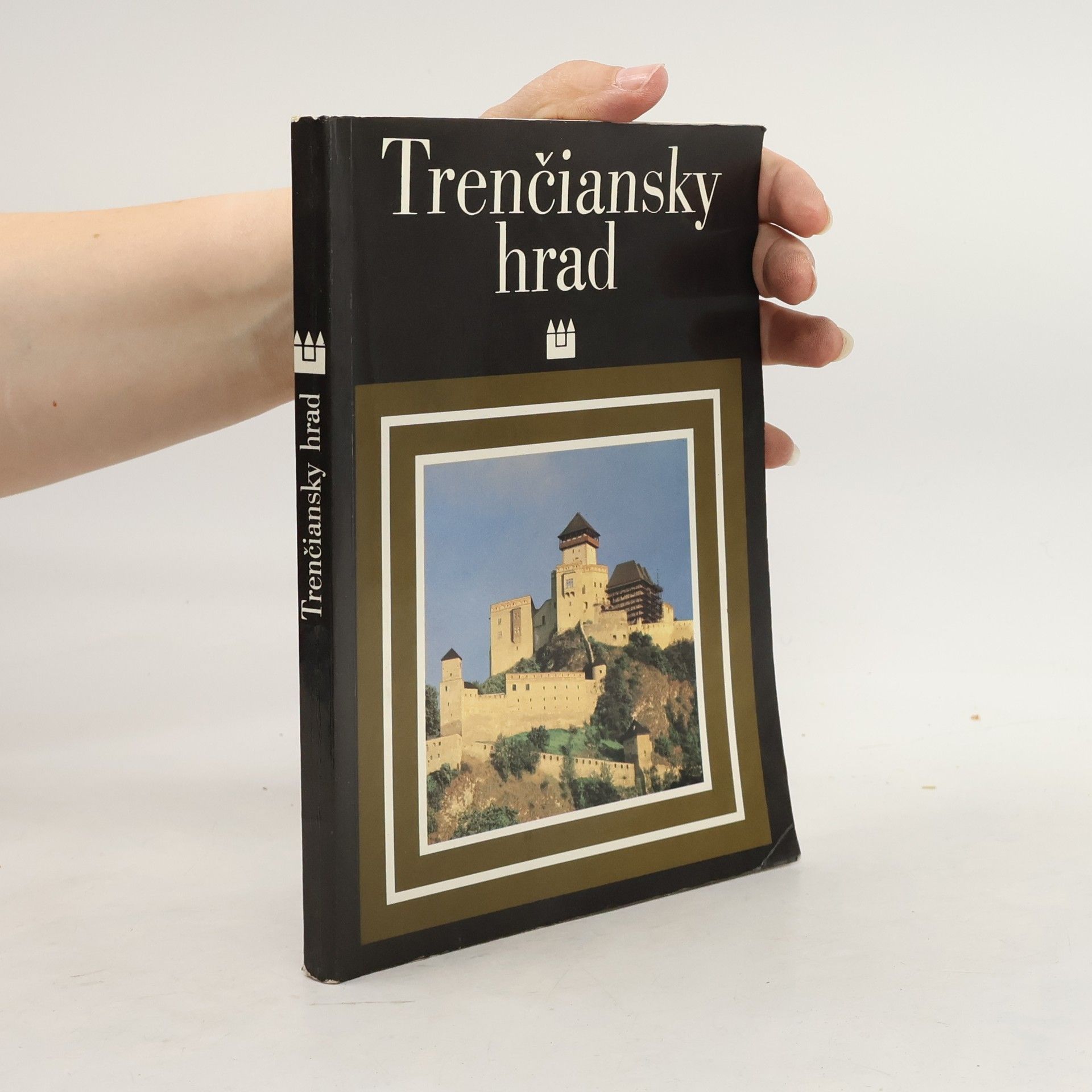 Ferdinand Brunovský Trenčiansky hrad