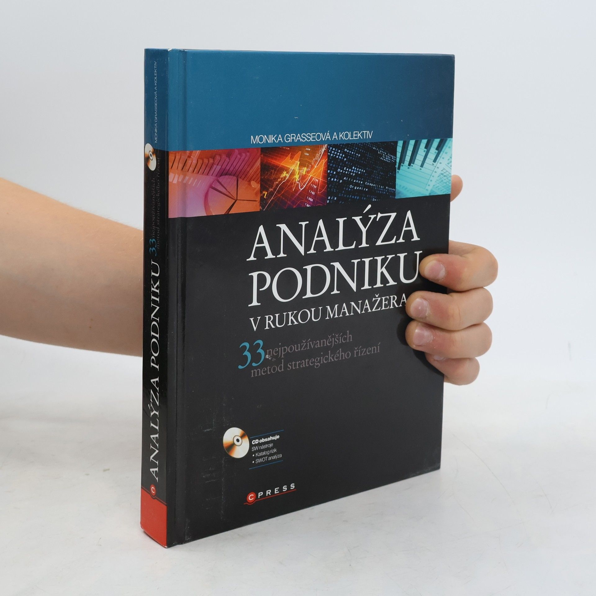 Monika Grasseová Analýza podniku v rukou manažera