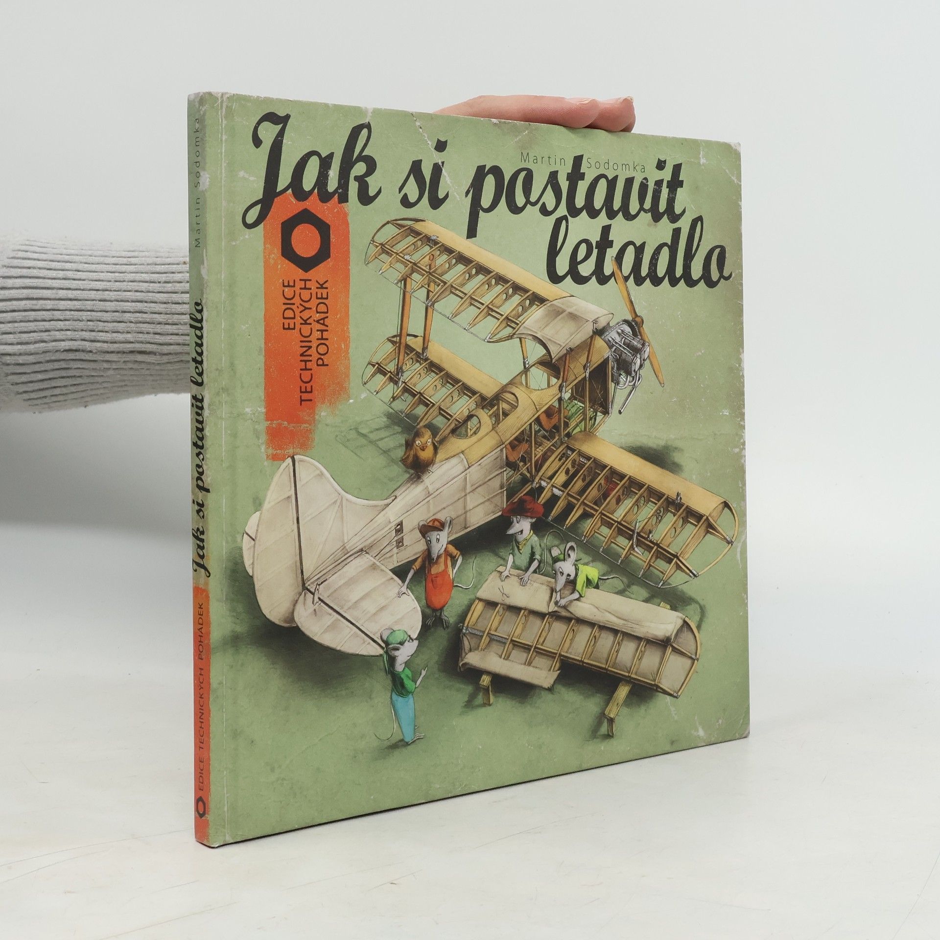 Martin Sodomka Jak si postavit letadlo