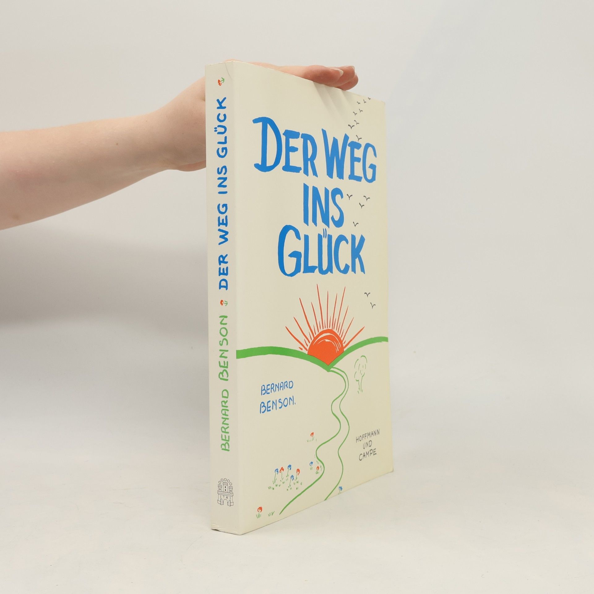 Bernard Benson Der Weg ins Glück