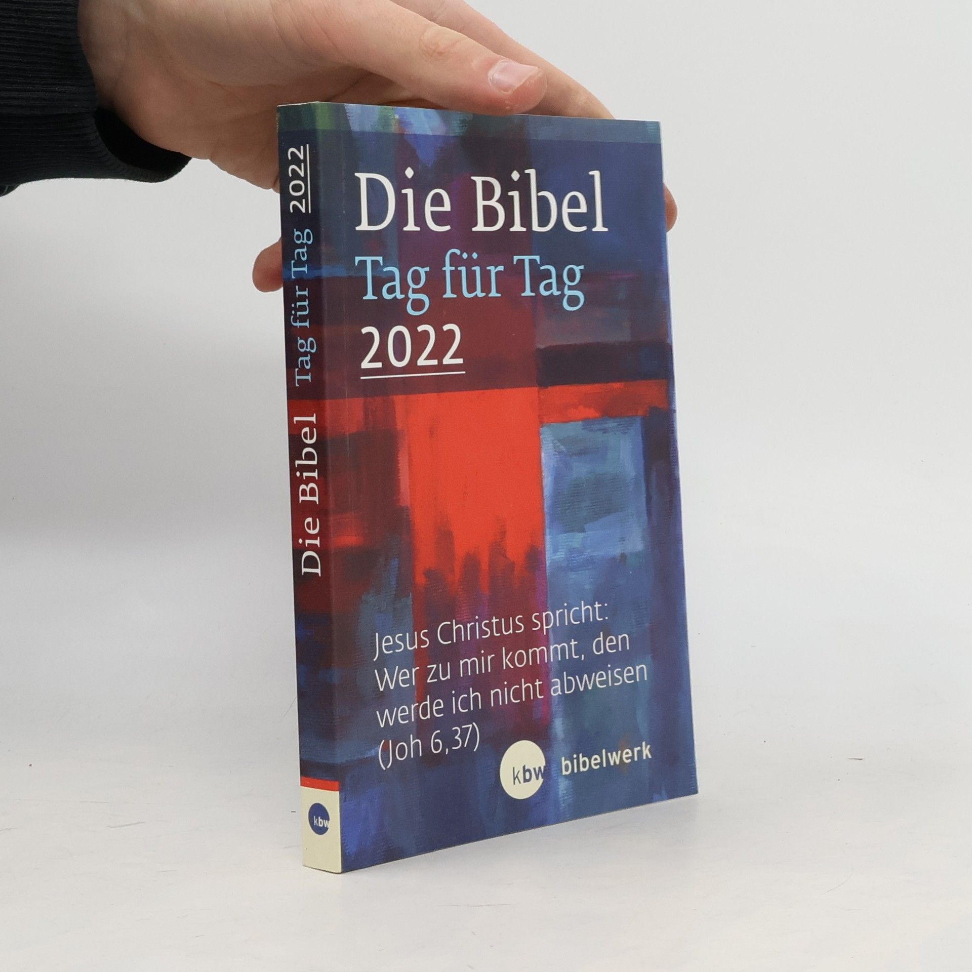 Various authors Die Bibel Tag für Tag 2022