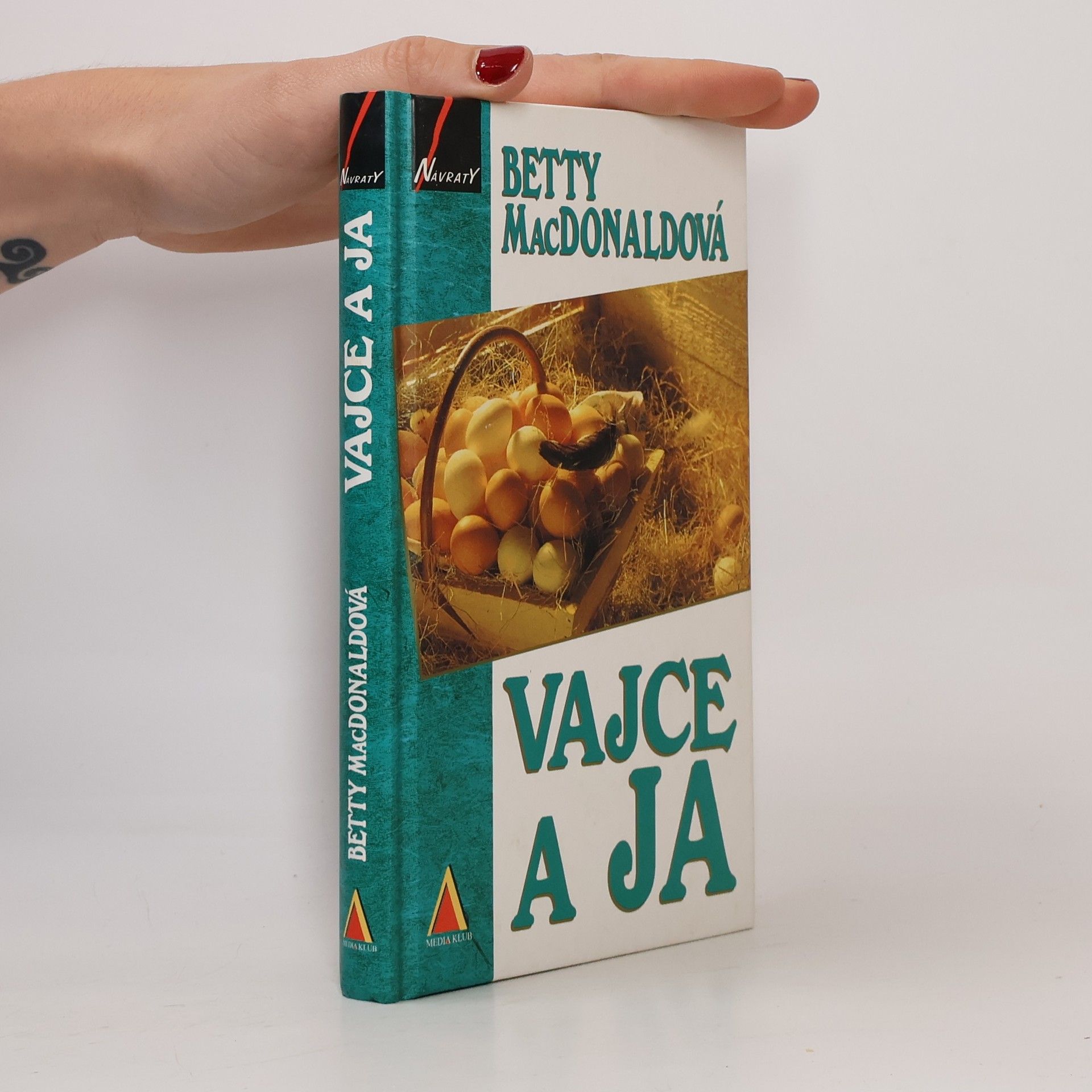 Betty MacDonald Vajce a ja