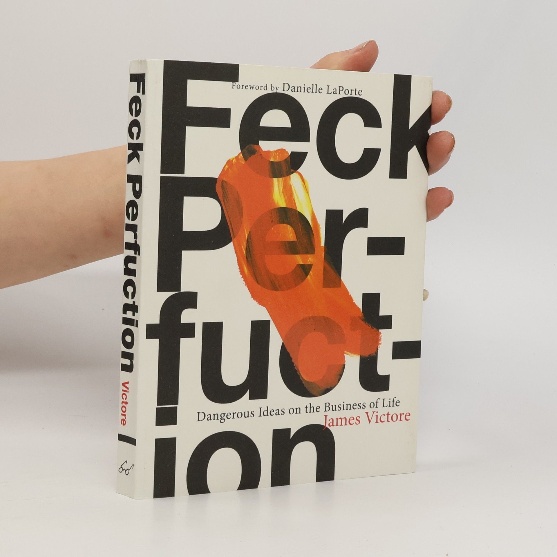 James Victore Feck Perfuction