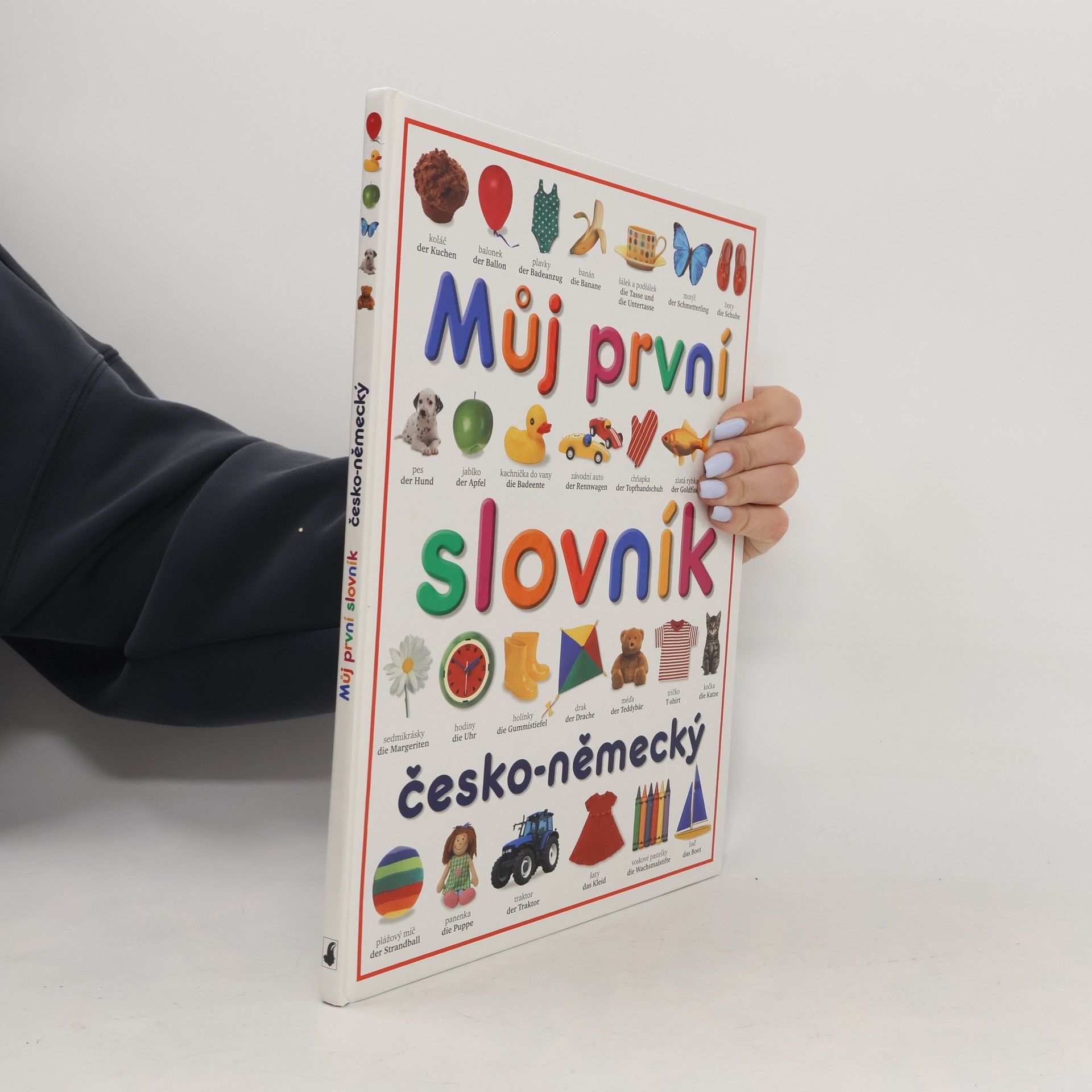 Angela Wilkes Můj první slovník = Mein erstes Wörterbuch : česko-německý