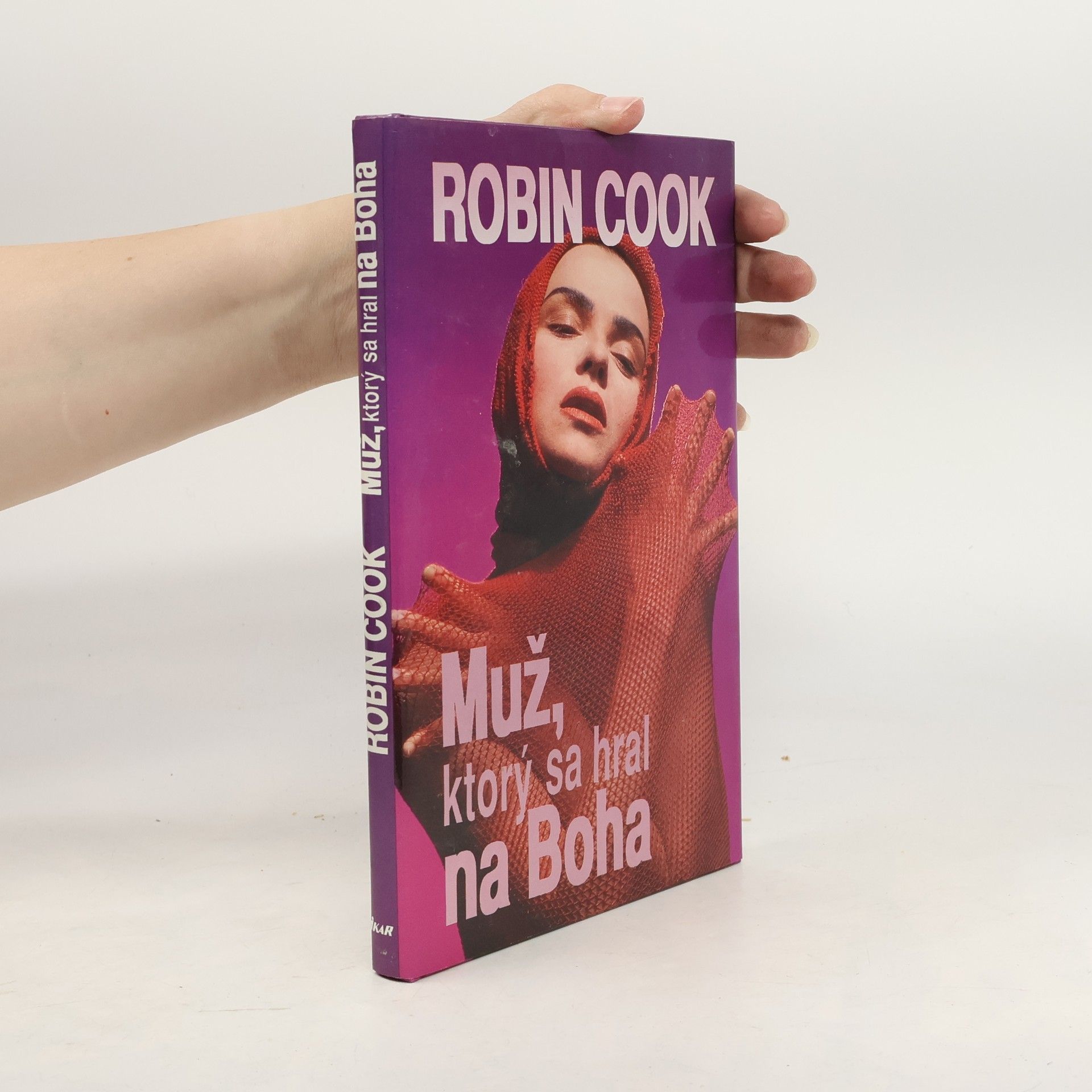Robin Cook Muž, ktorý sa hral na Boha