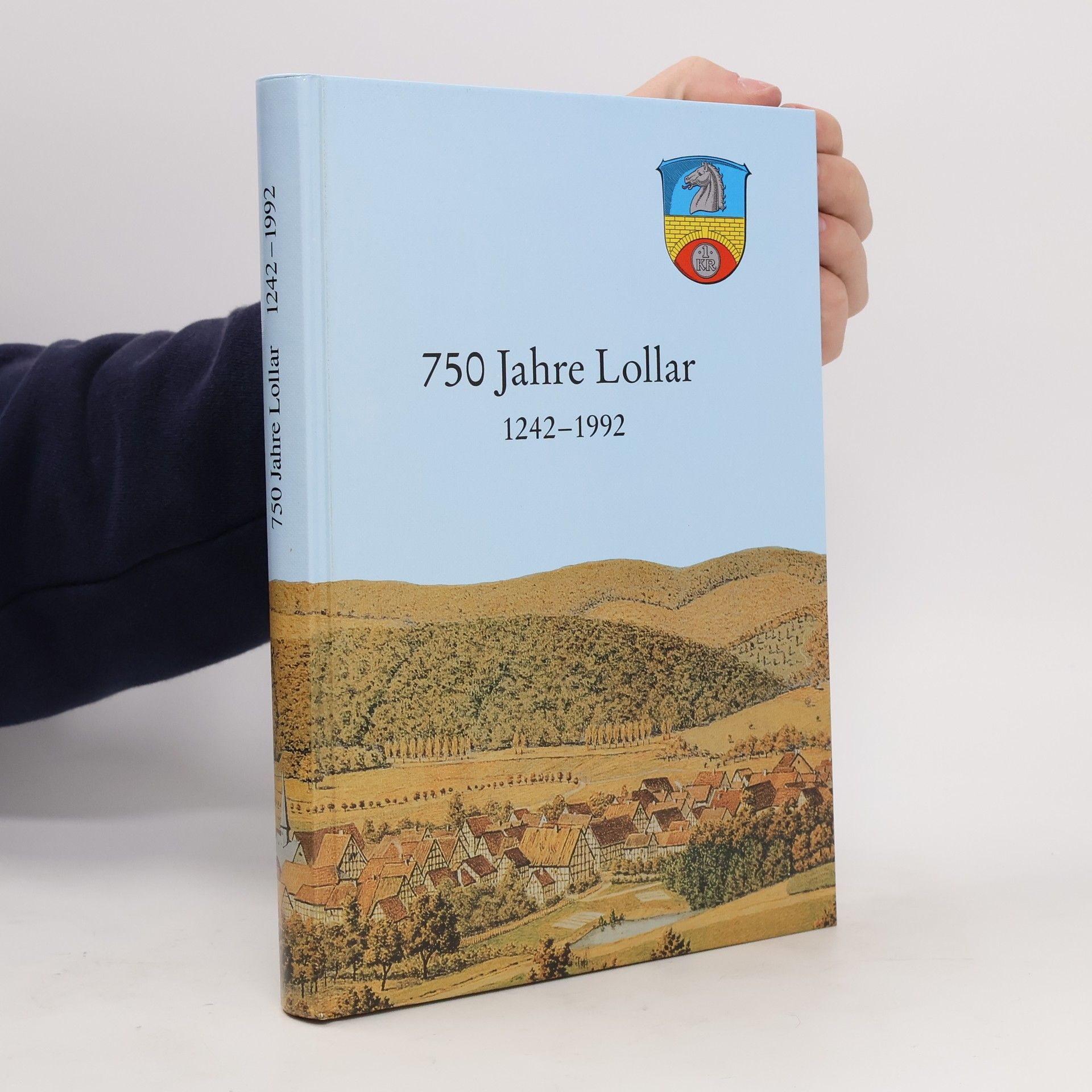 Autores varios 750 Jahre Lollar 1242-1992