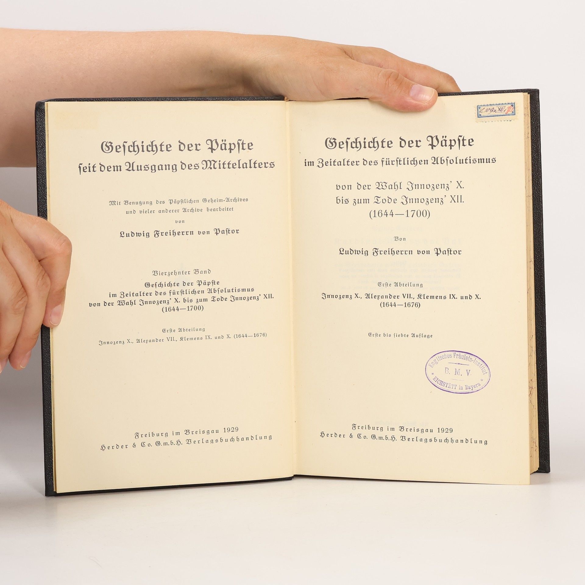 Ludwig Freiherrn von Pastor Geschichte Der Päpste XIV/1. Geschichte der Päpste im Zeitalter des fürstlichen Absolutismus