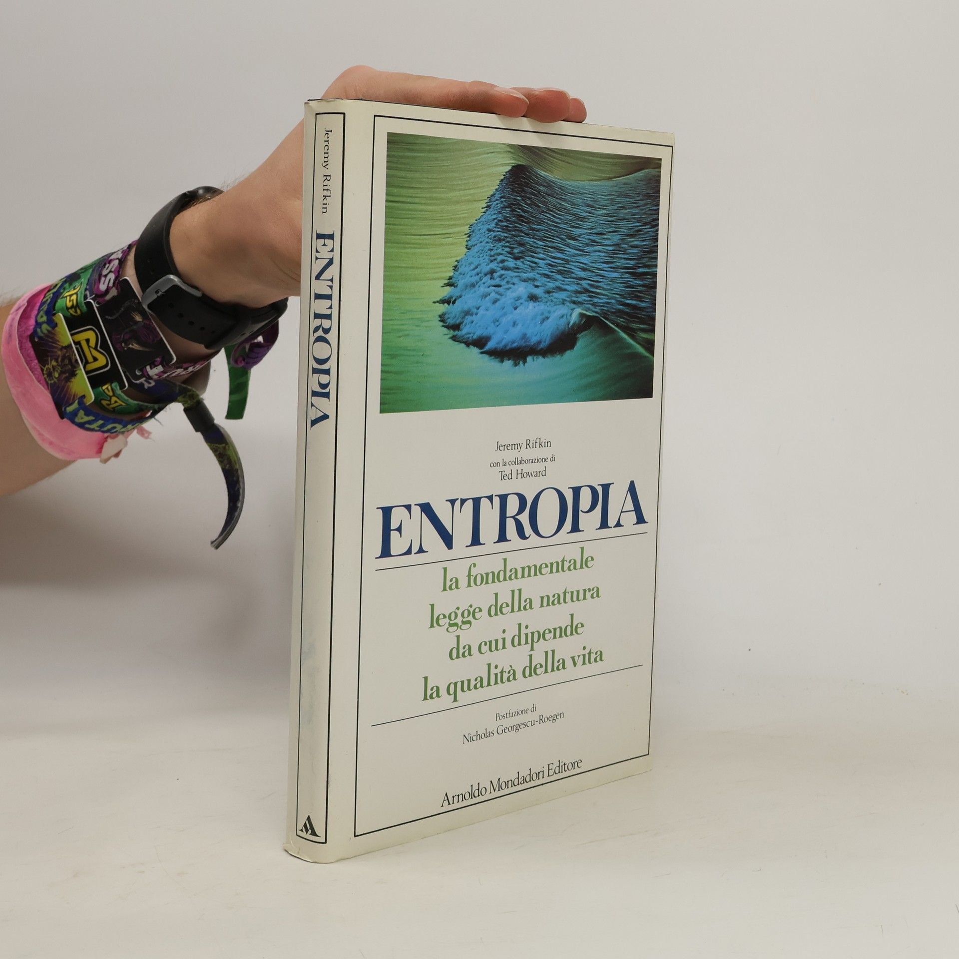 Ted Howard Entropia la fondamentale legge della natura da cui dipende la qualita della vita