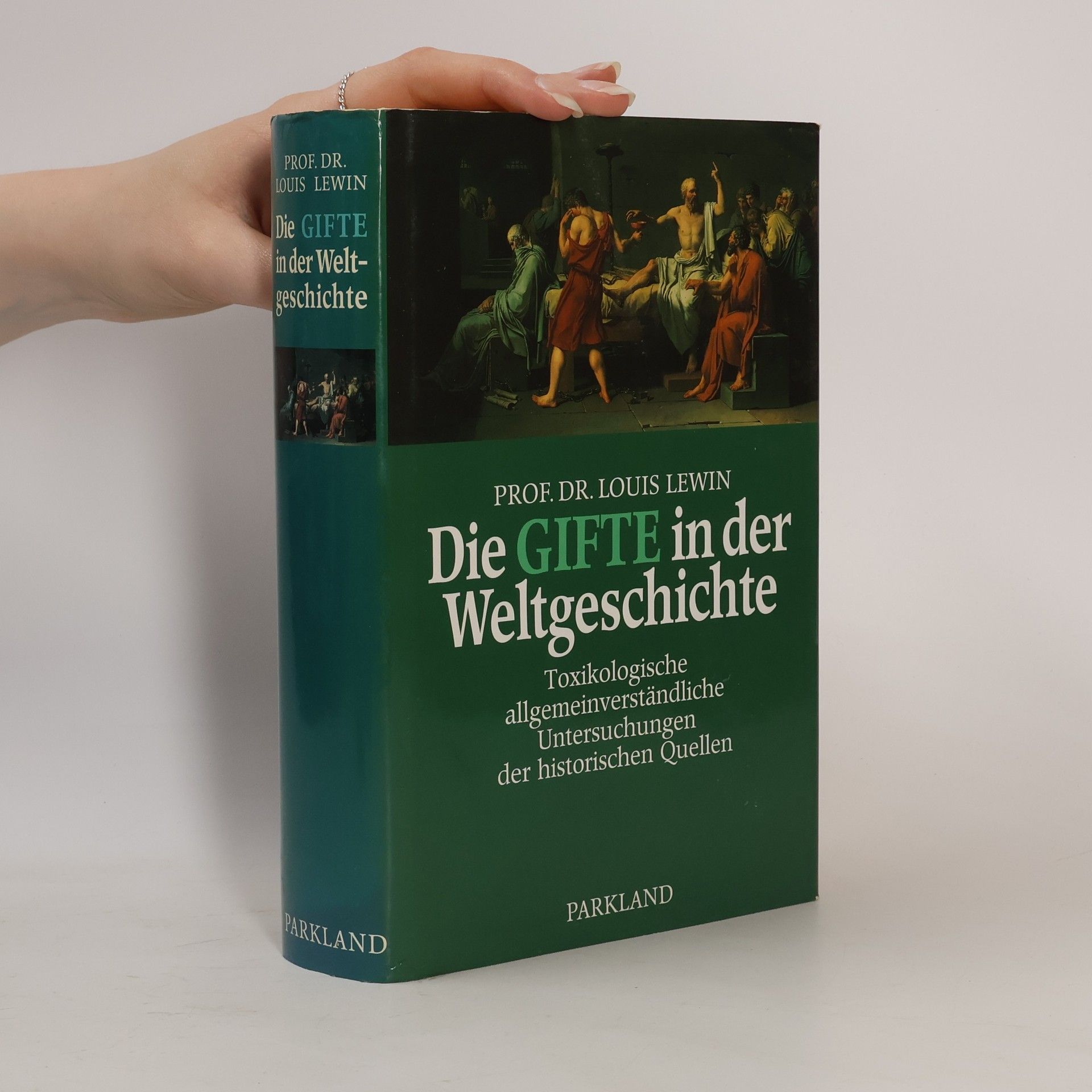 L. Lewin Die Gifte in der Weltgeschichte