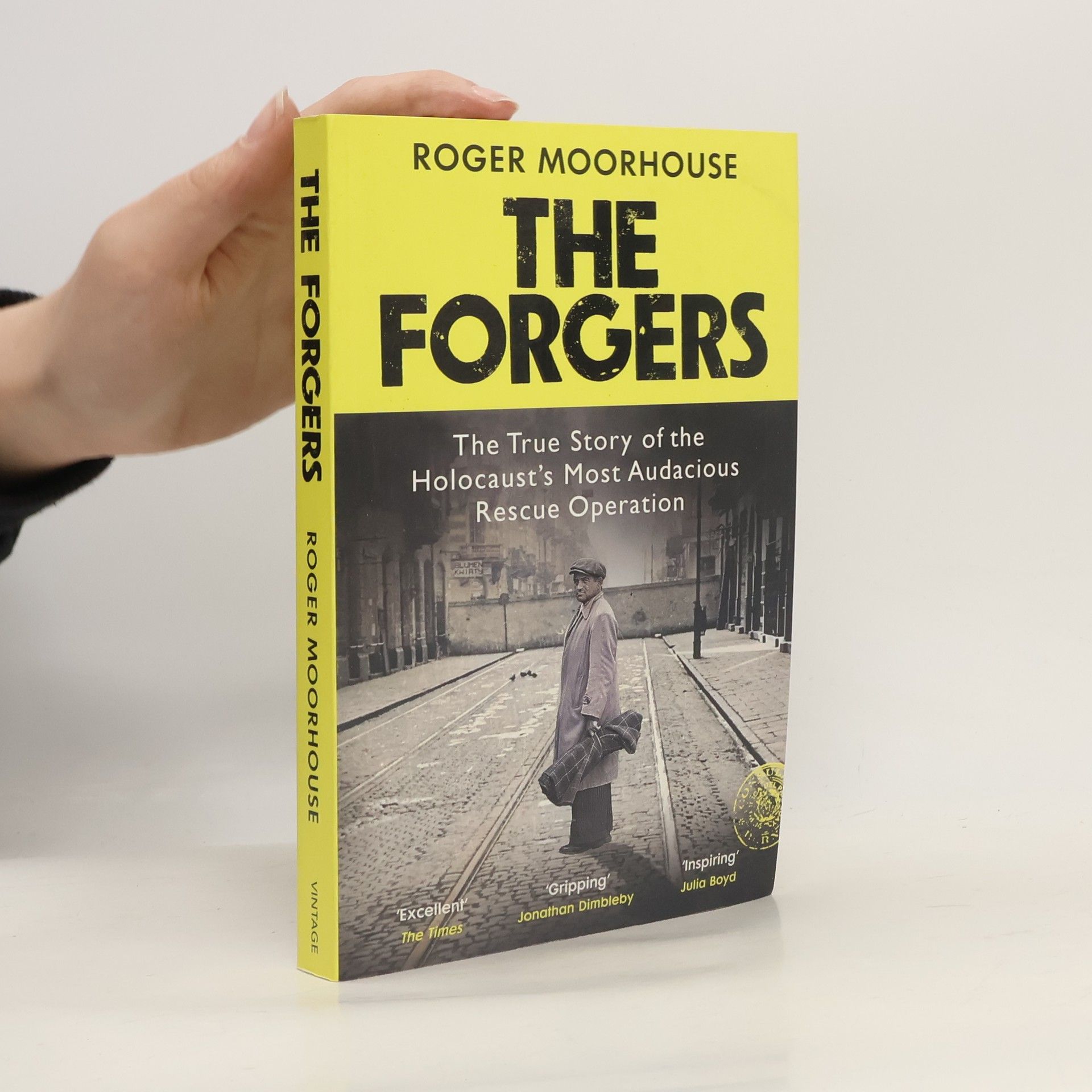 Roger Moorhouse The Forgers