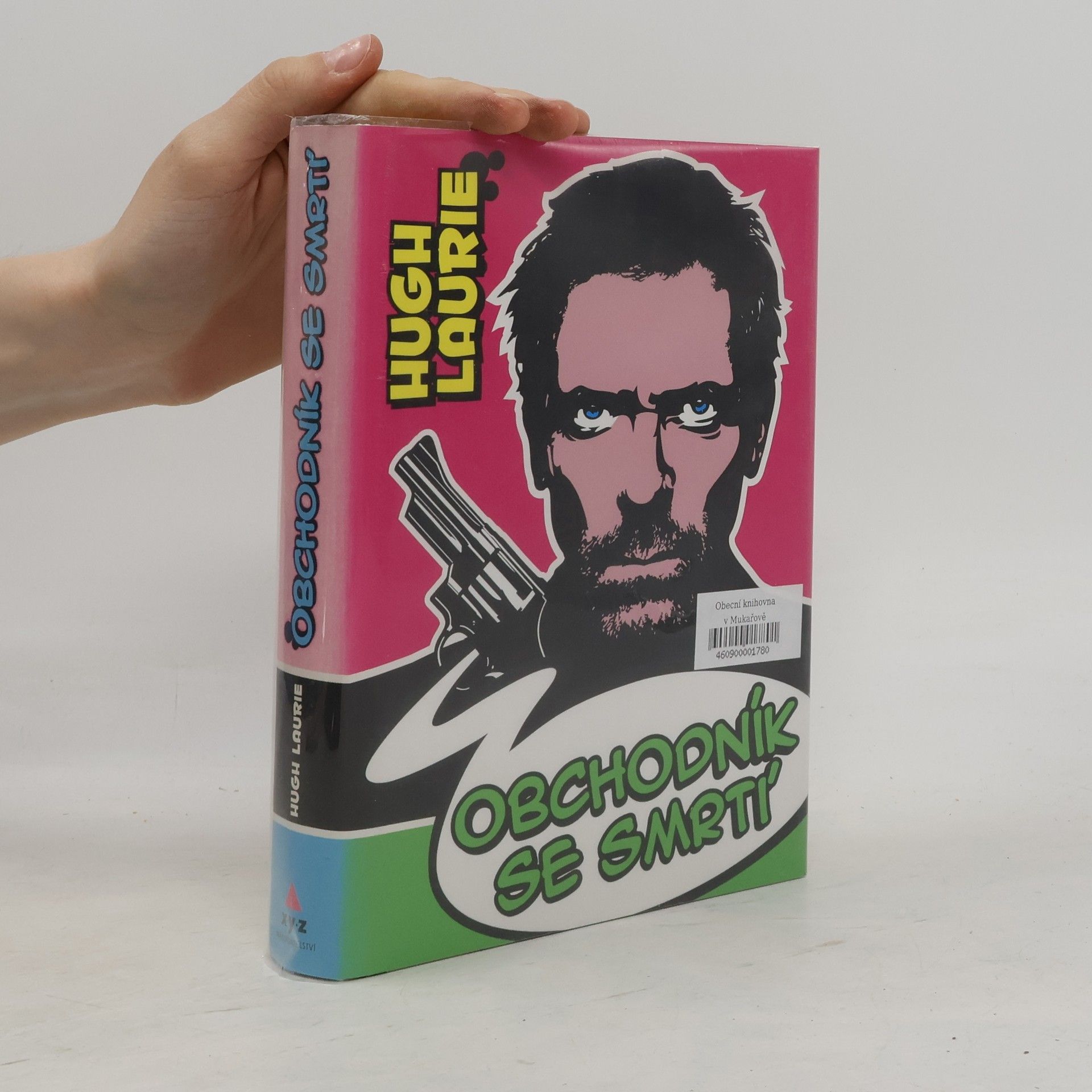 Hugh Laurie Obchodník se smrtí
