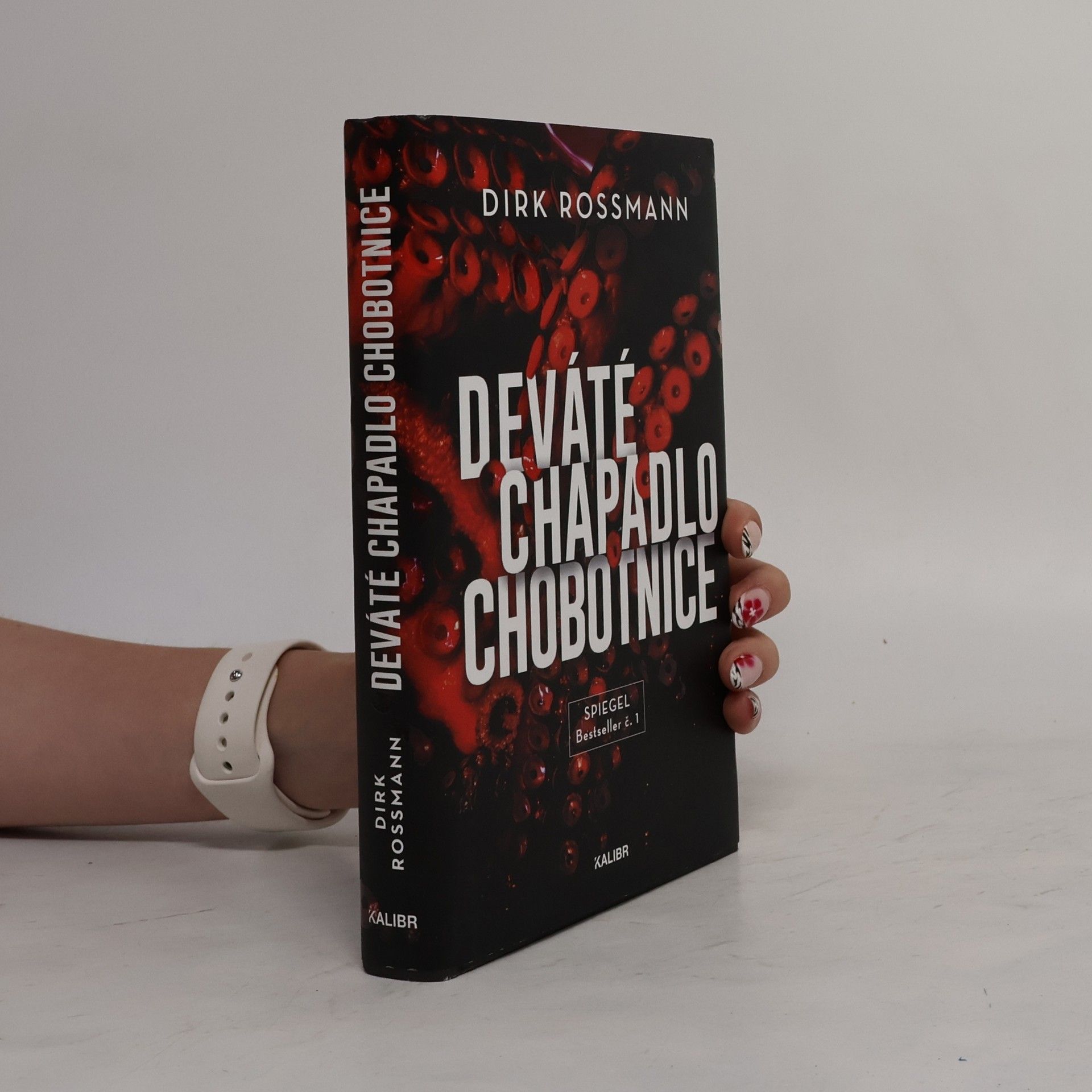 Dirk Rossmann Deváté chapadlo chobotnice