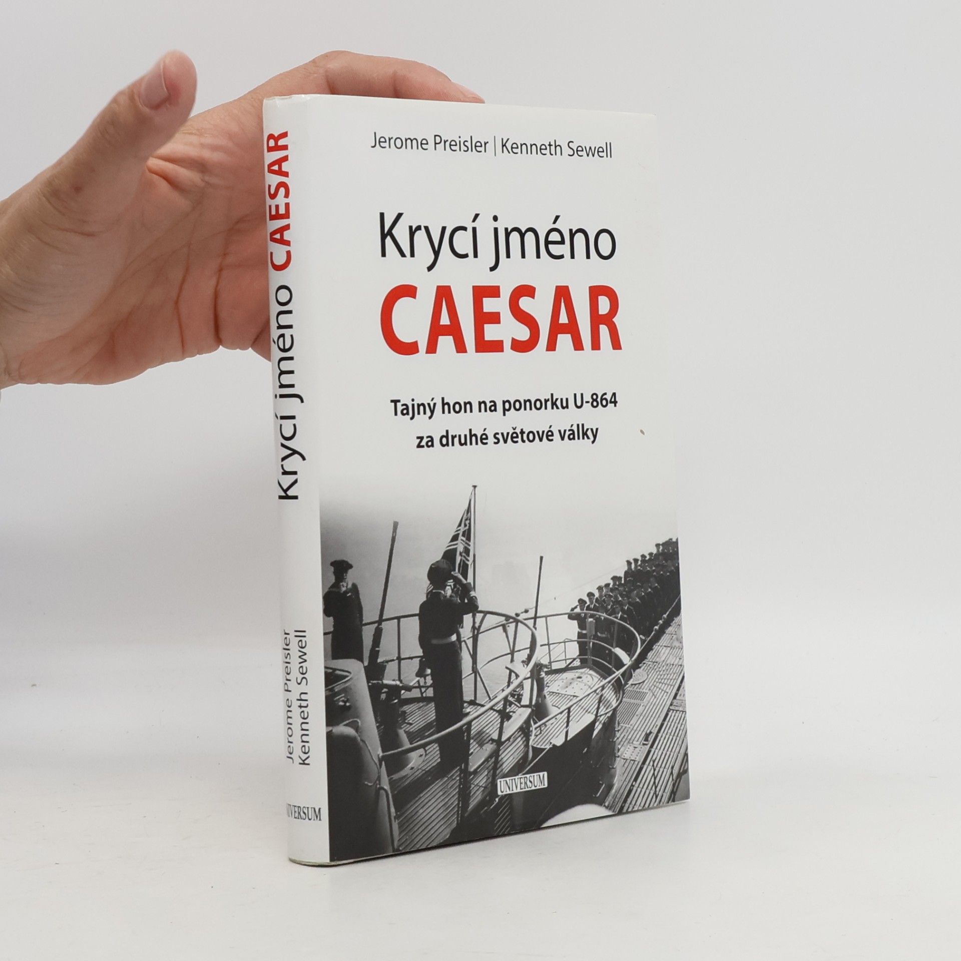 Krycí jméno Caesar: Tajný hon na ponorku U-864 za druhé světové války