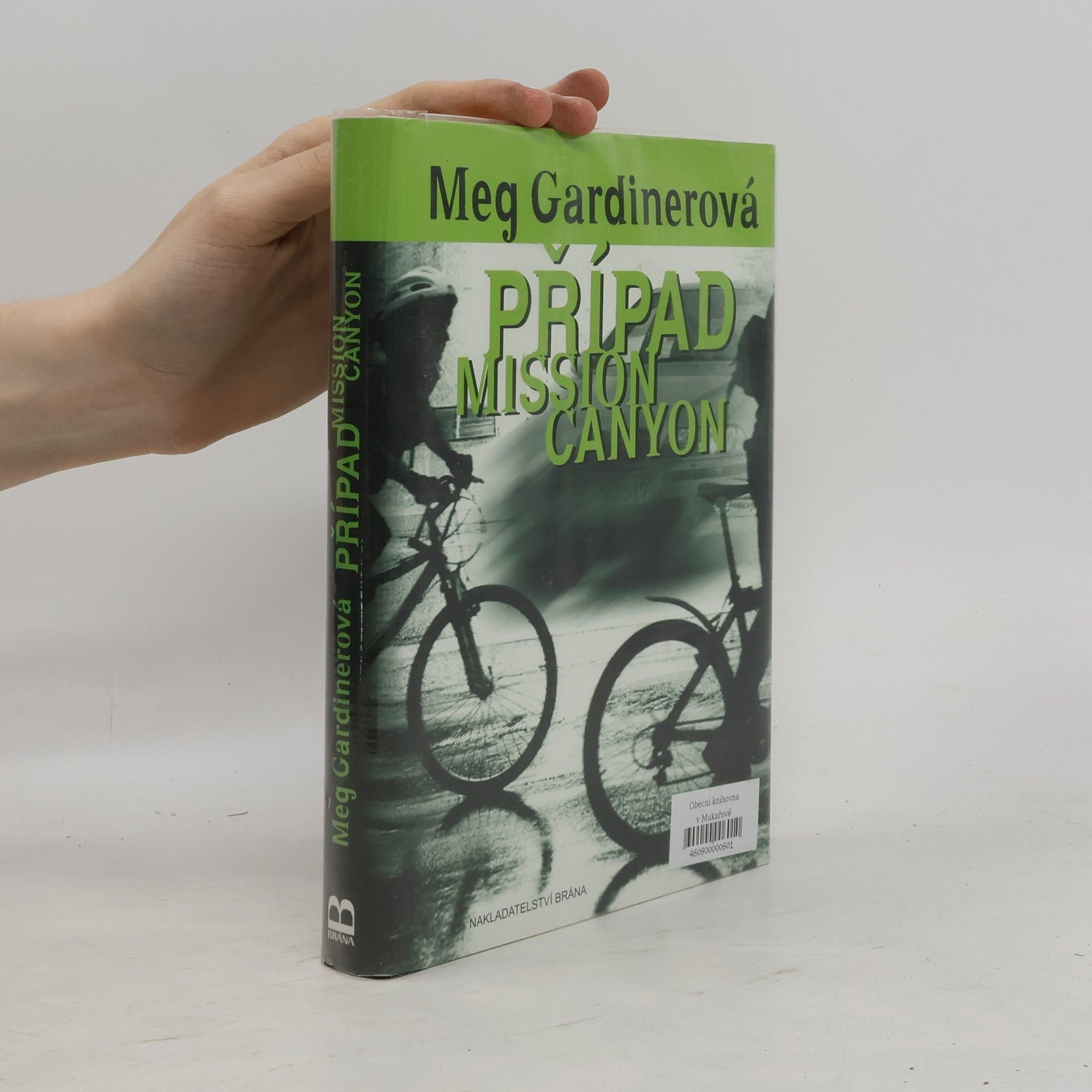 Meg Gardiner Případ Mission Canyon