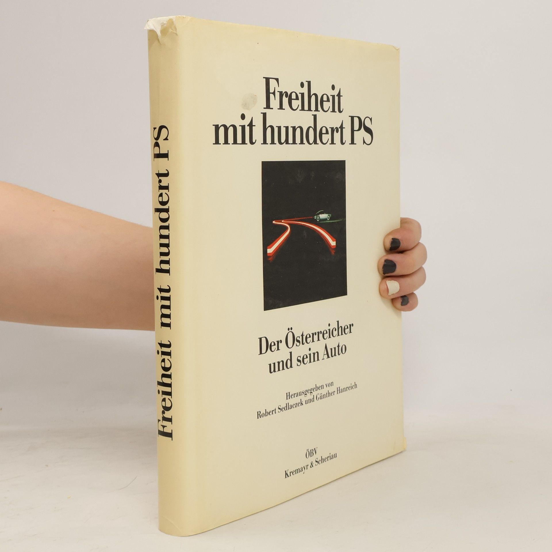 Robert Sedlaczek Freiheit mit hundert PS