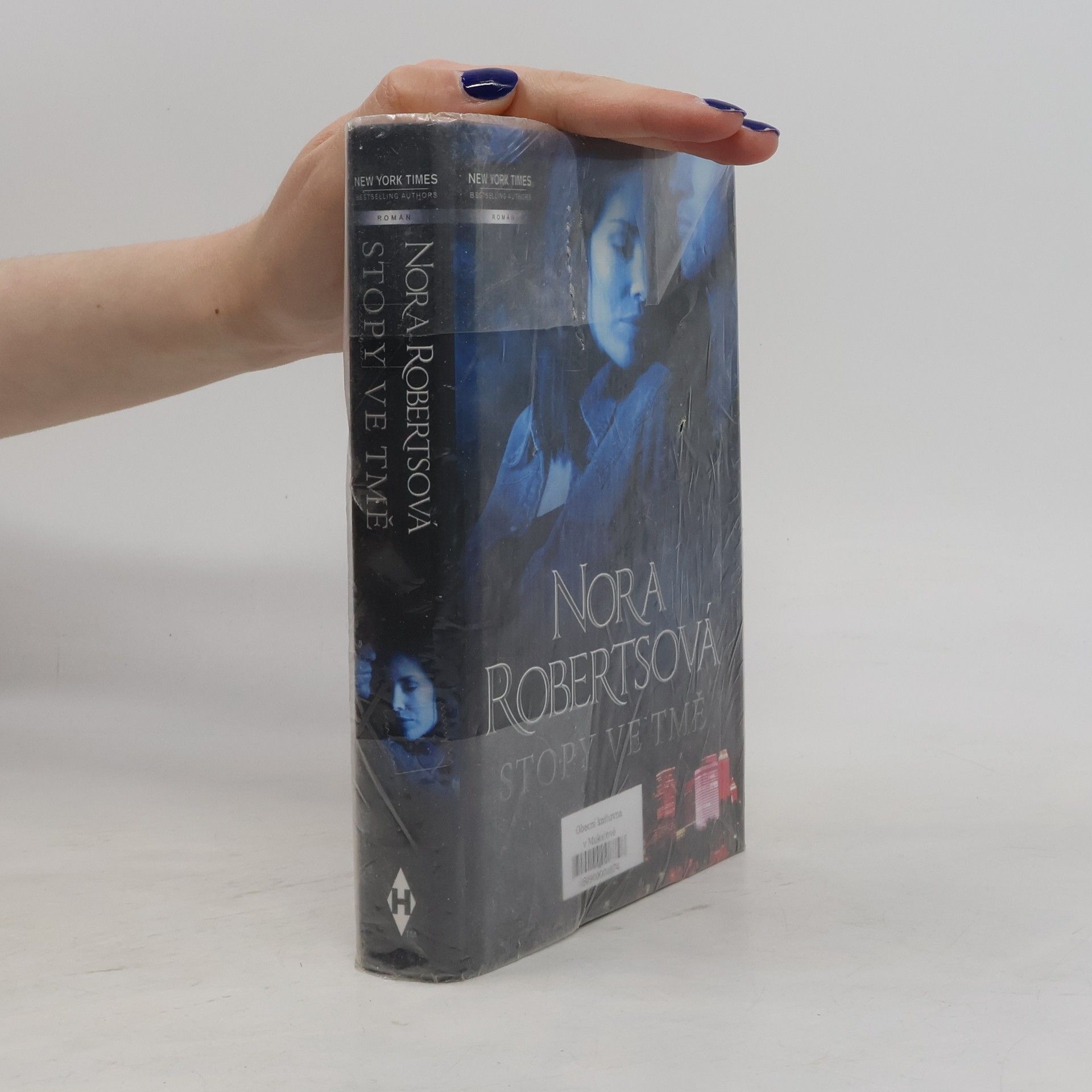 Nora Roberts Stopy ve tmě. Noční stín. Noční dým