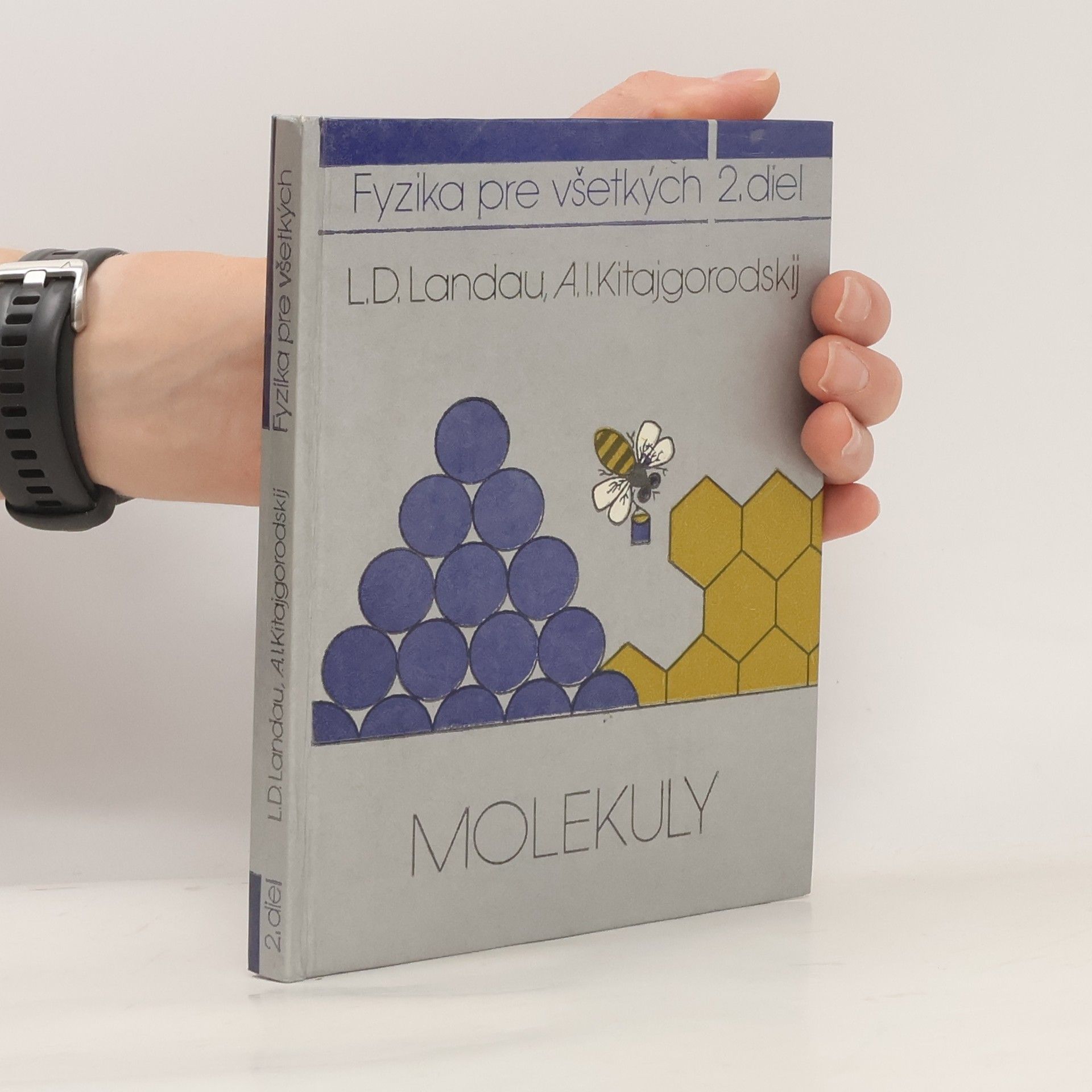 Fyzika pre všetkých 2. Molekuly