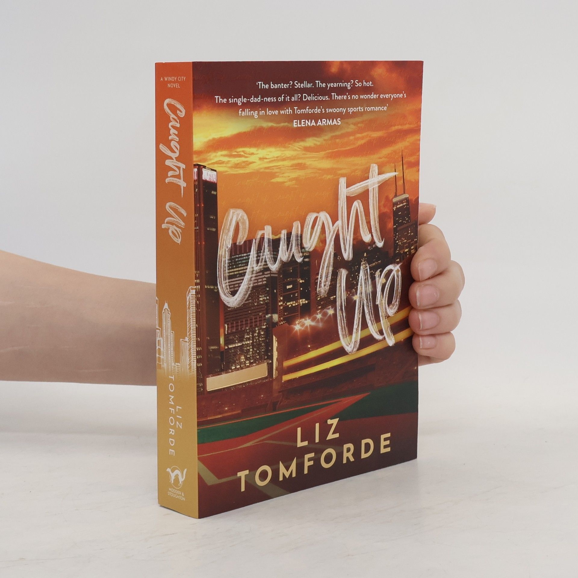 Windy City Novel - 4: Caught Up