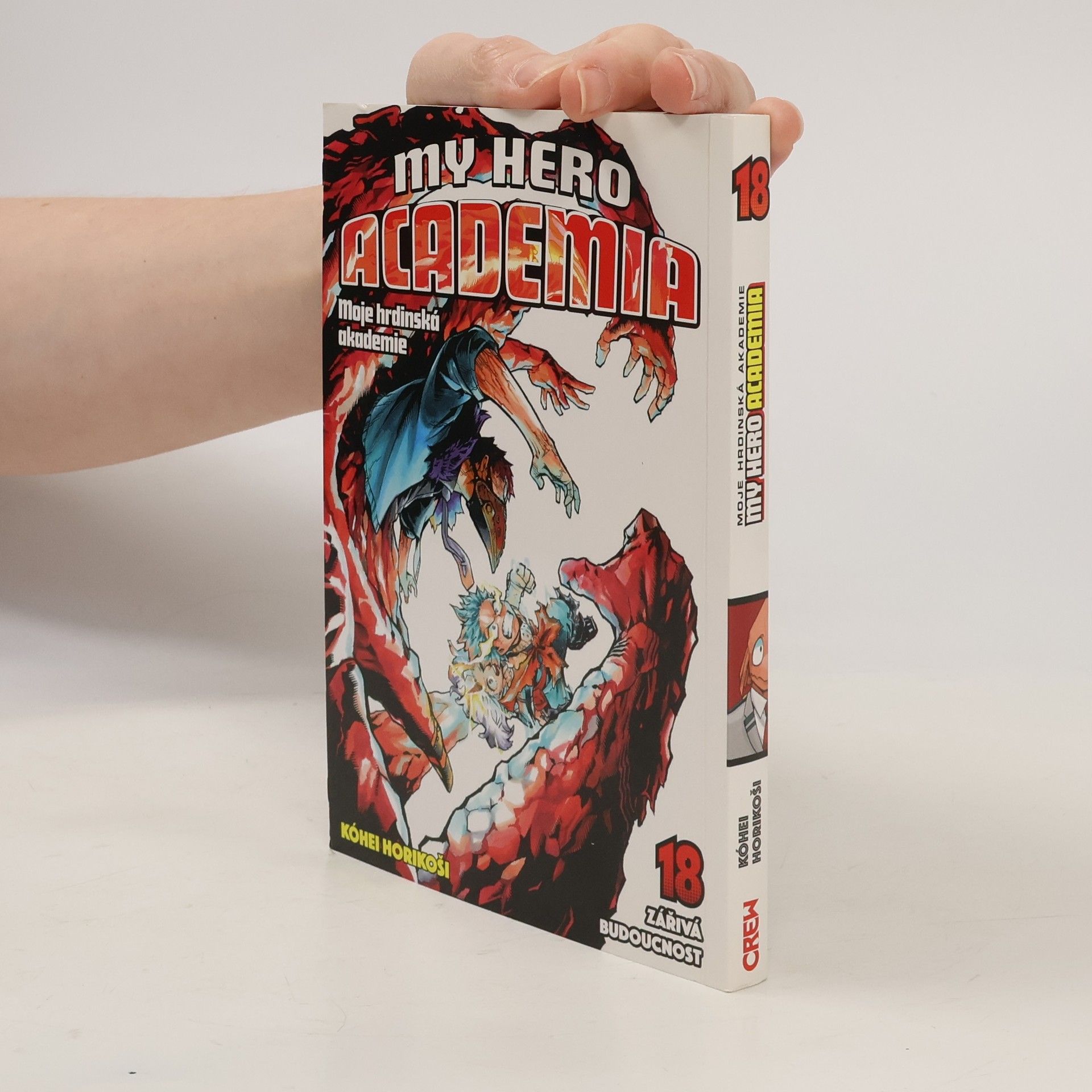Kohei Horikoshi My Hero Academia 18. Moje hrdinská akademie. Zářivá budoucnost