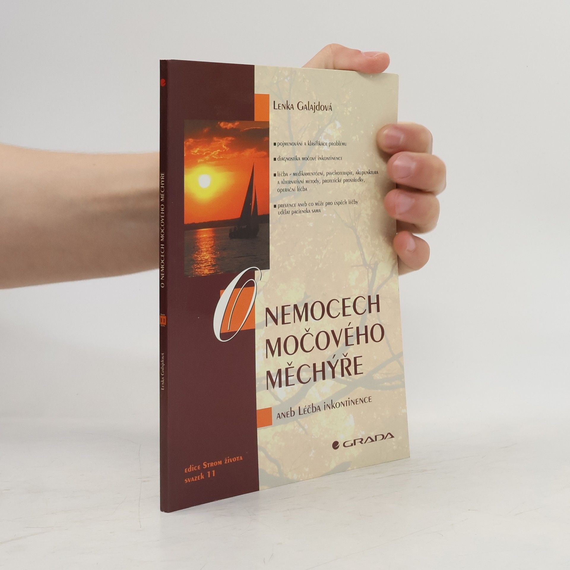 Zdenka Galajdová O nemocech močového měchýře