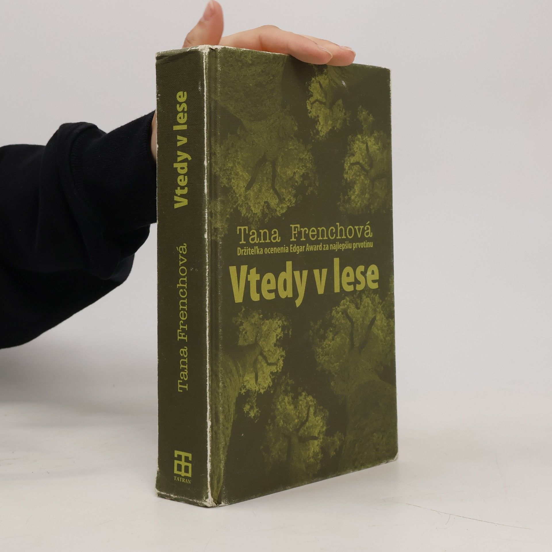Tana French Vtedy v lese