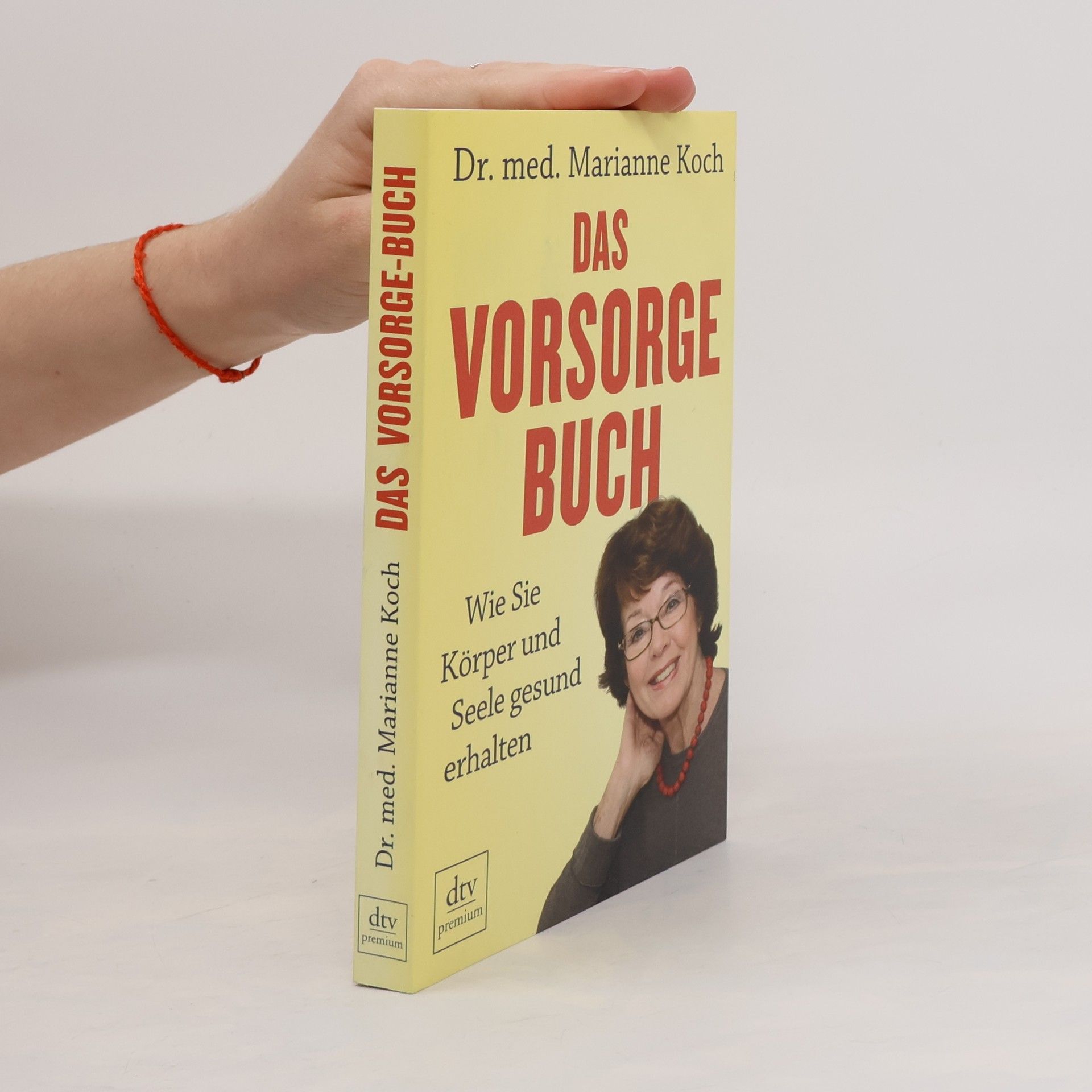 Marianne Koch Das Vorsorge-Buch