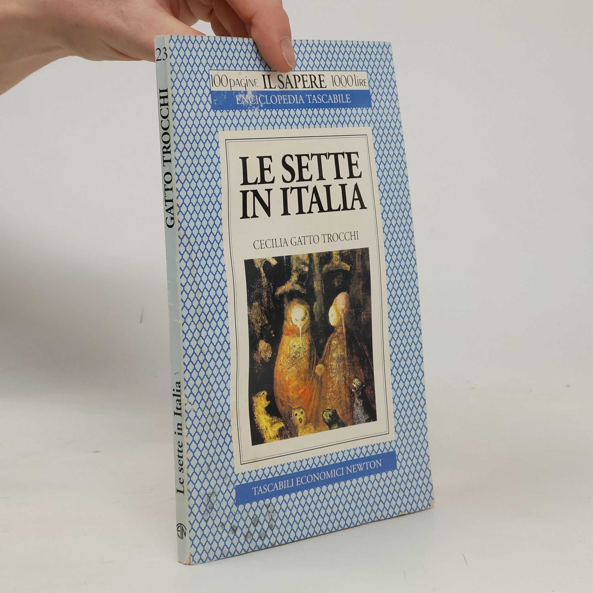 Cecilia Gatto Trocchi Il Sapere - 23: Le sette in Italia