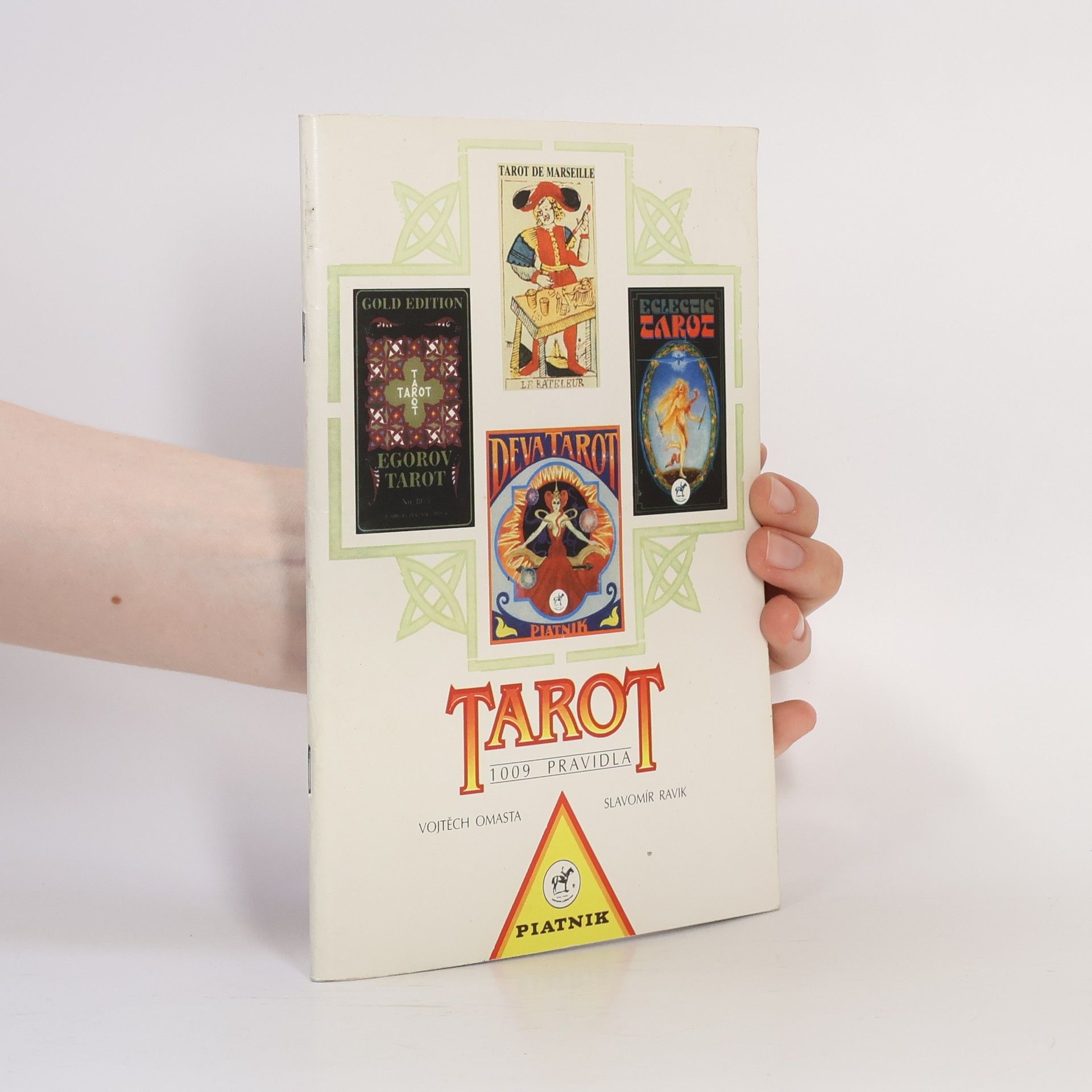 Vojtěch Omasta Tarot. 1009 pravidla