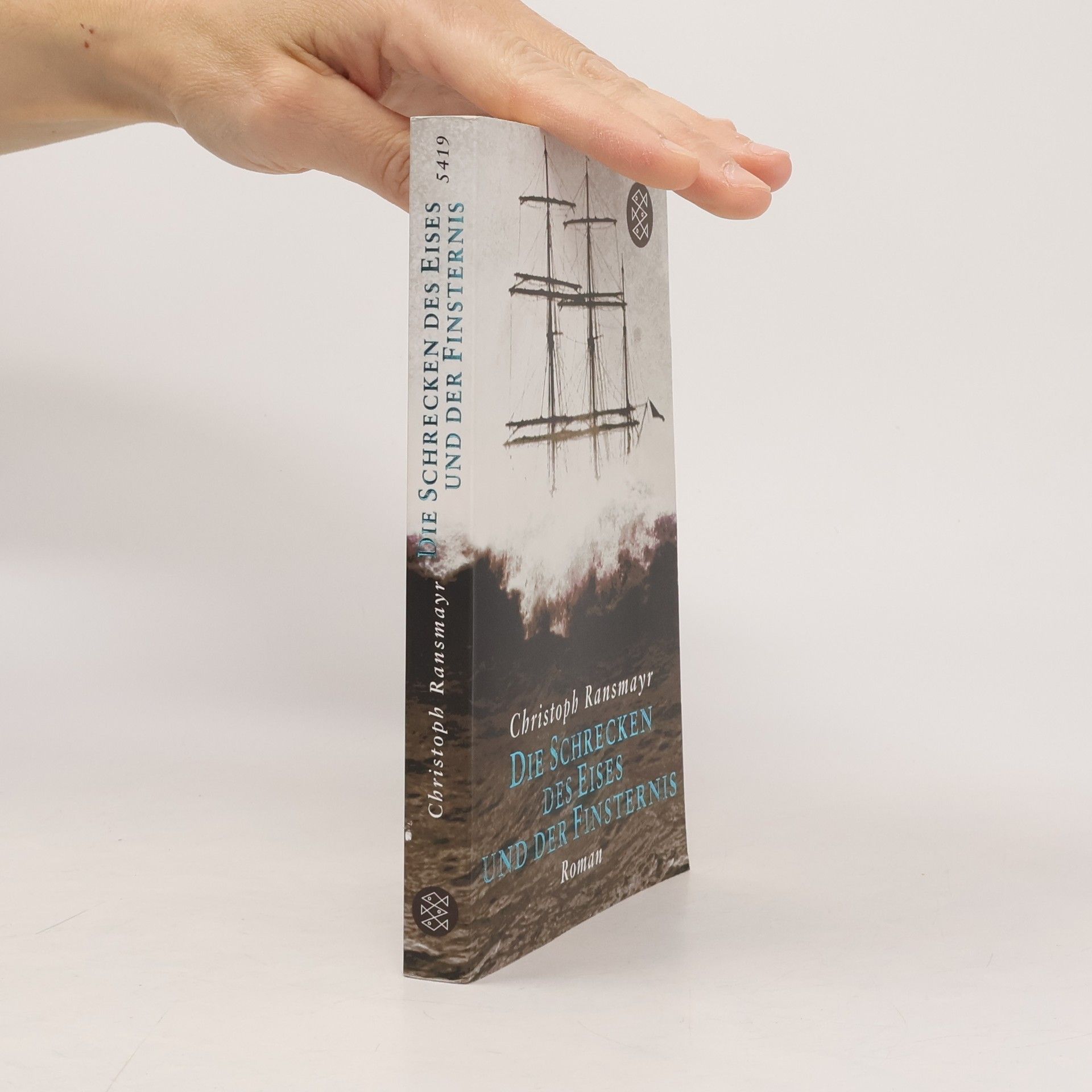 Christoph Ransmayr Die Schrecken des Eises und der Finsternis