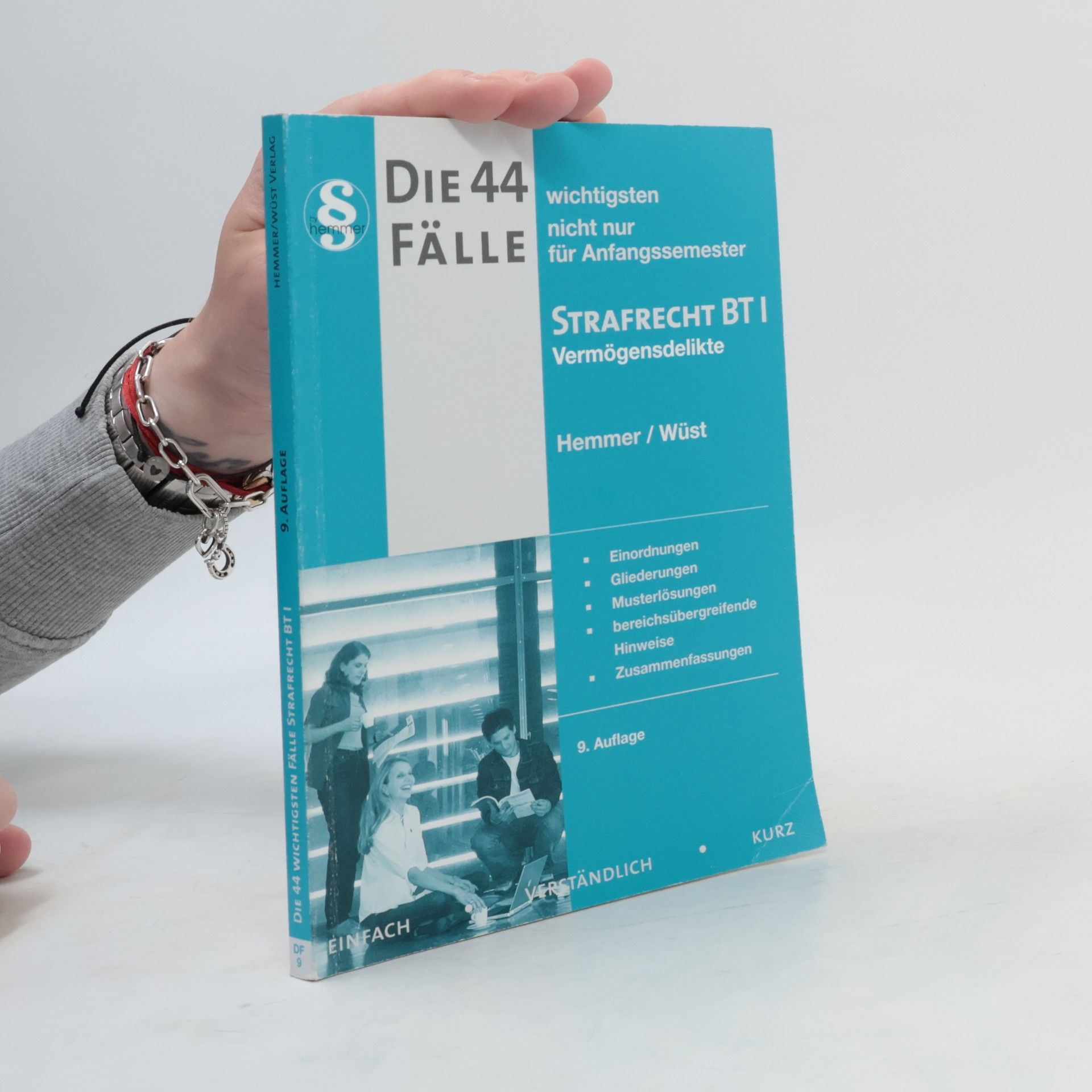 Karl-Edmund Hemmer Die 44 wichtigsten Fälle Strafrecht BT I- 9. Auflage