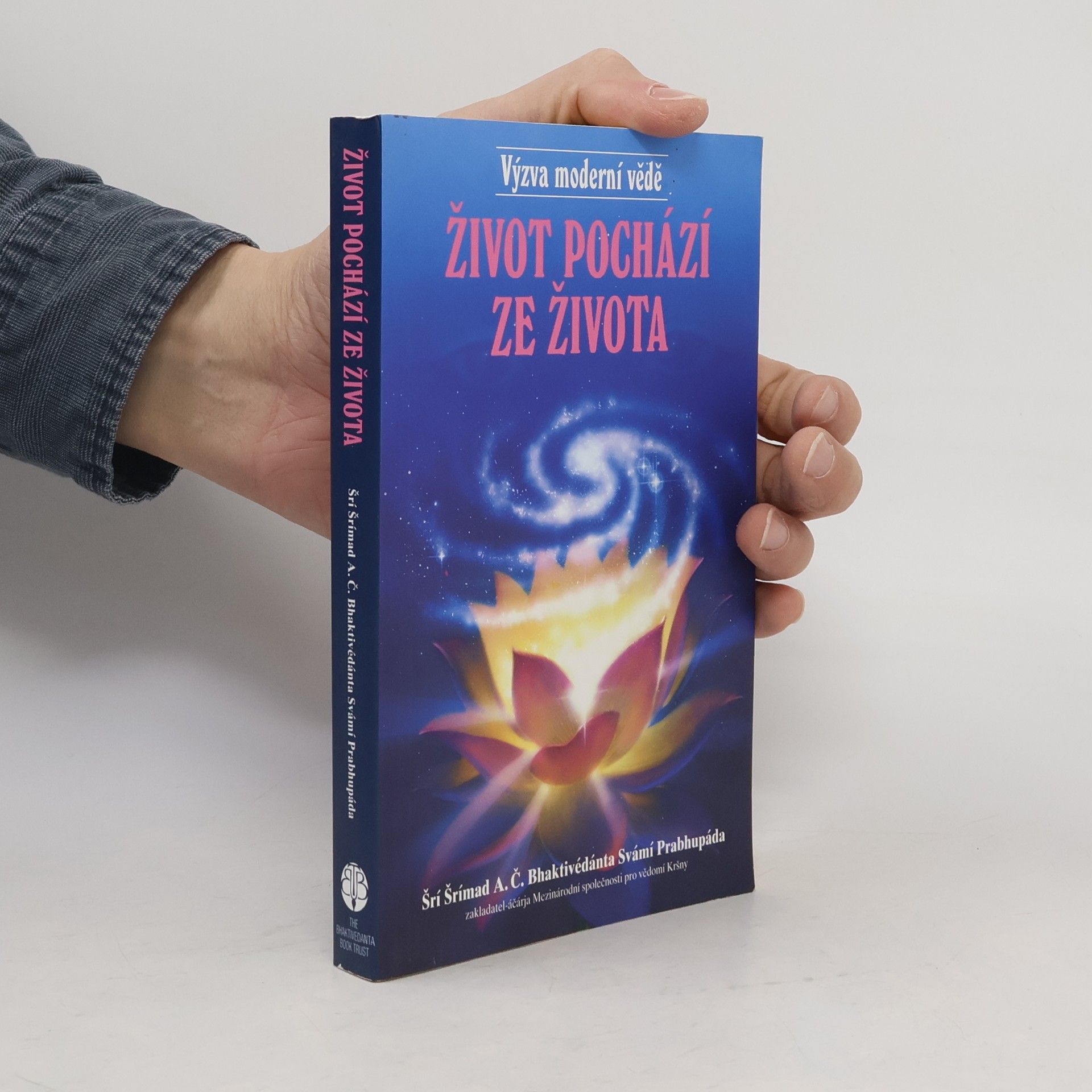 A.C. Bhaktivedanta Swami Prabhupada Život pochází ze života