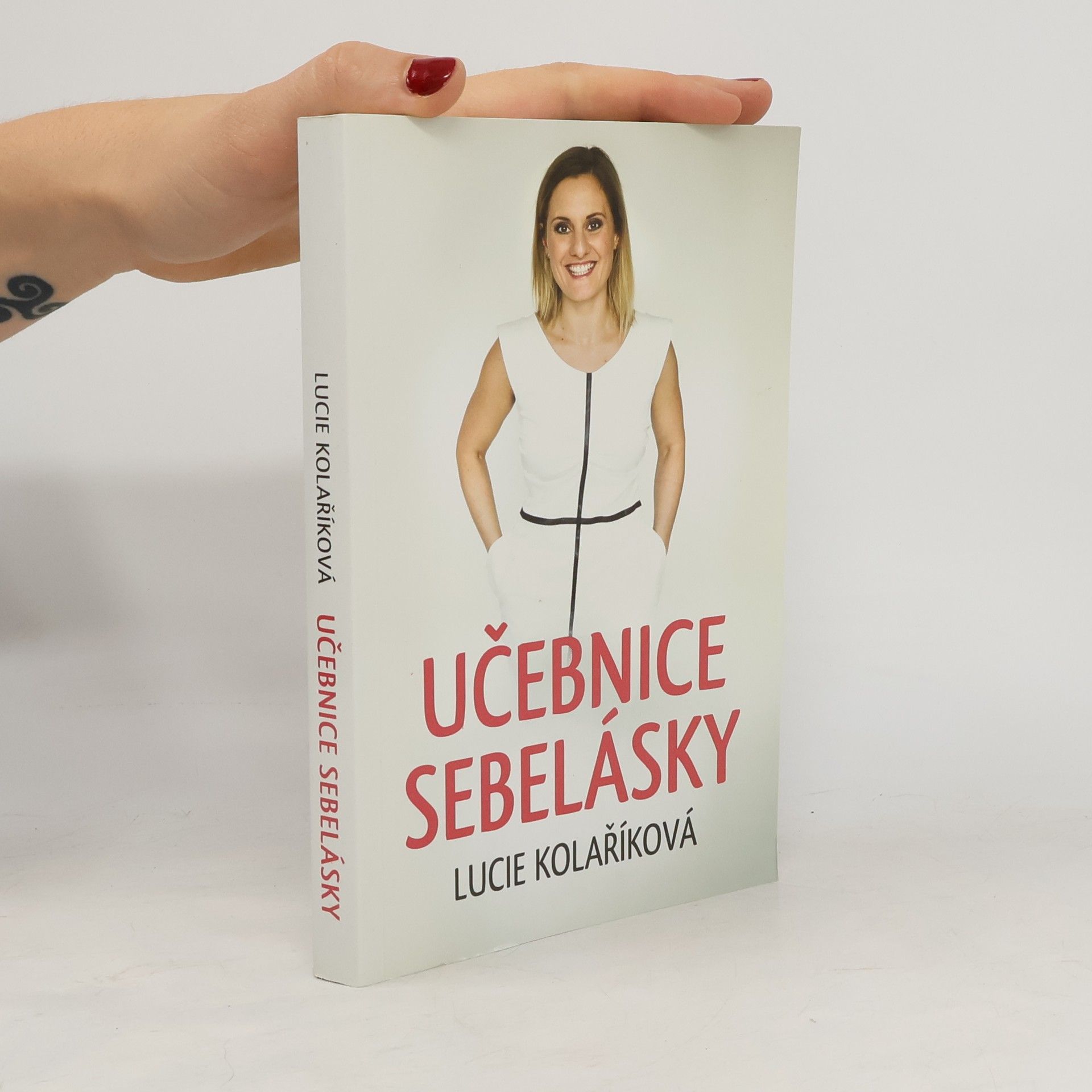 Lucie Kolaříková Učebnice sebelásky