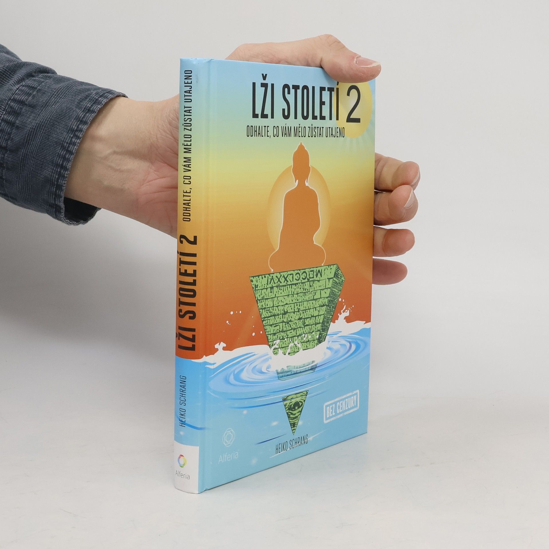Tomáš Mach Lži století 2 : odhalte, co vám mělo zůstat utajeno