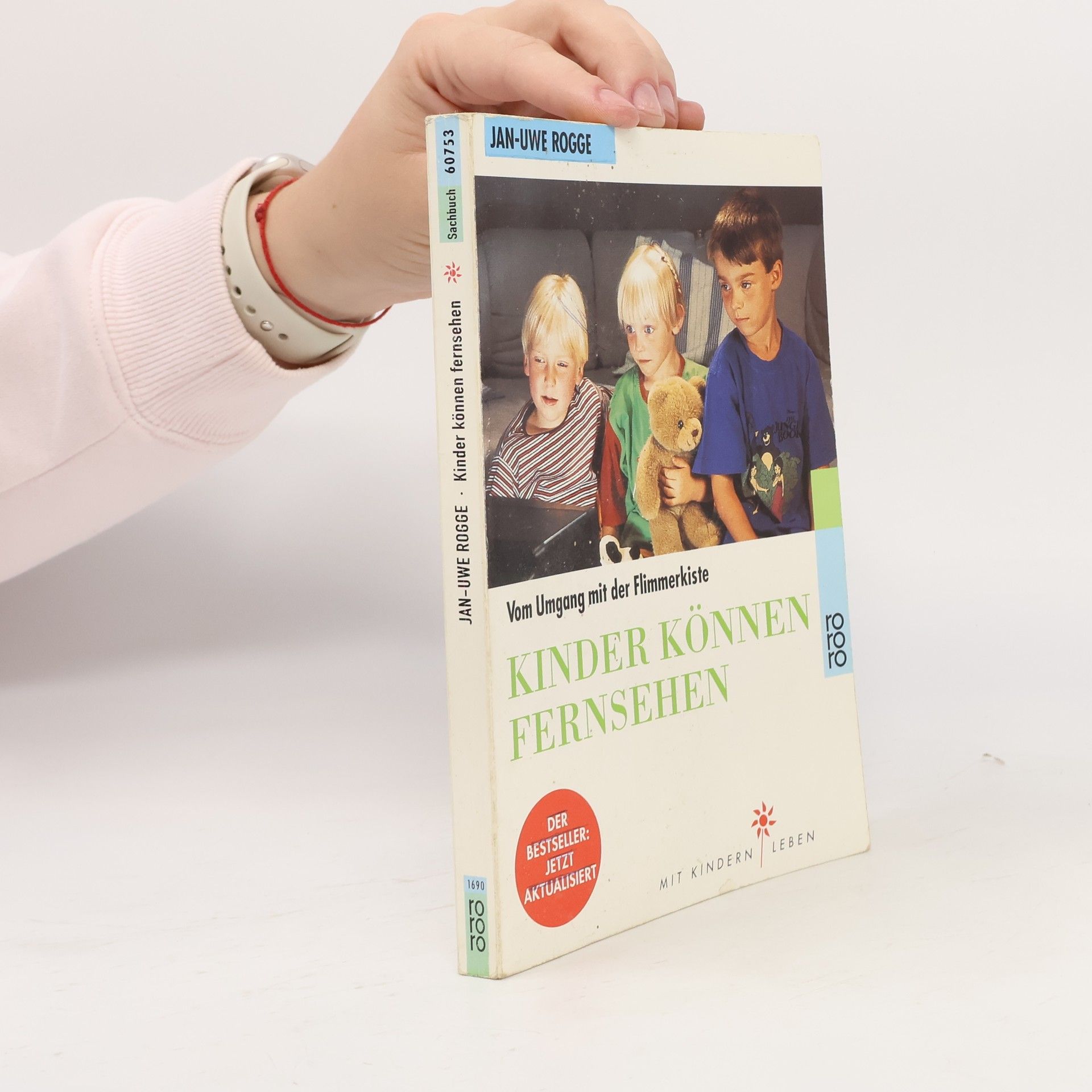 Jan Uwe Rogge Kinder können fernsehen