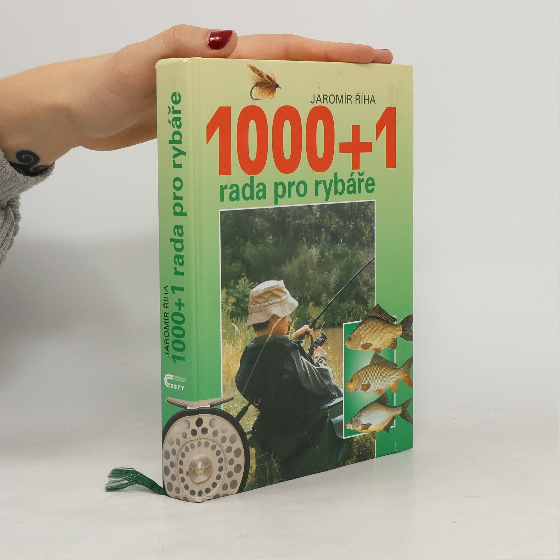 Jaromír Říha 1000+1 rada pro rybáře