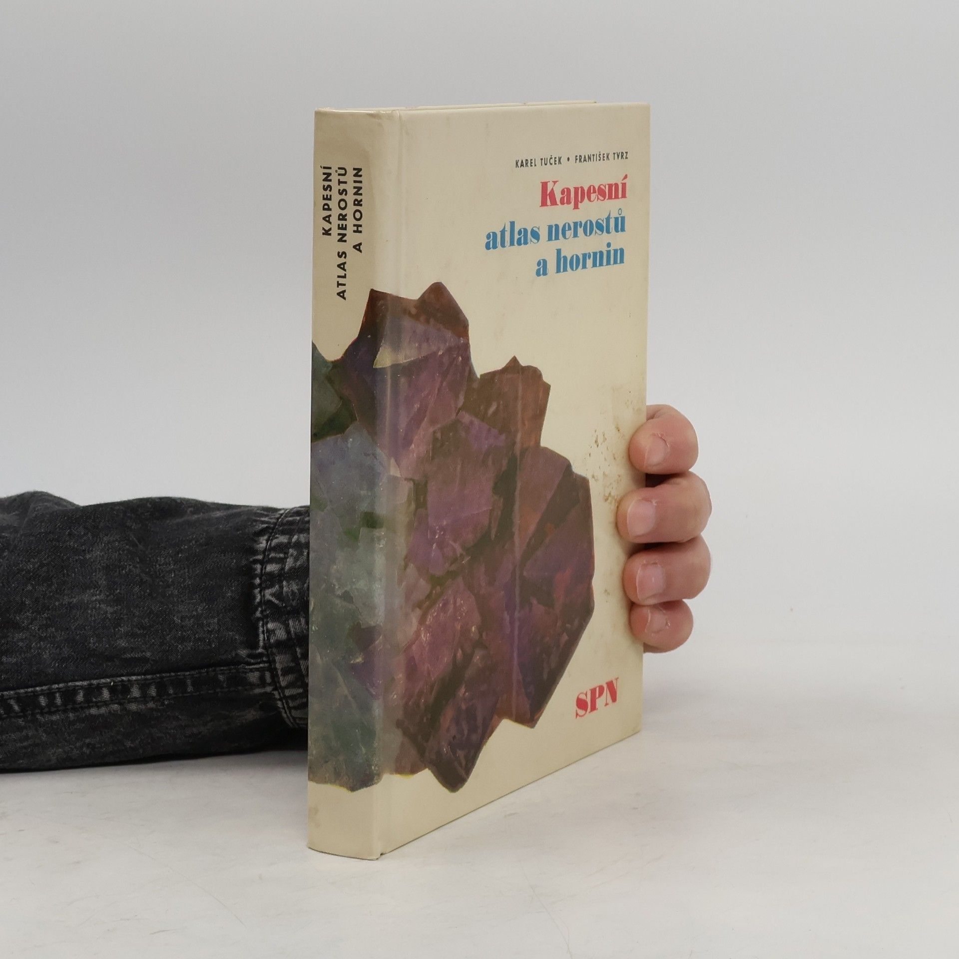 Karel Tuček Kapesní atlas nerostů a hornin