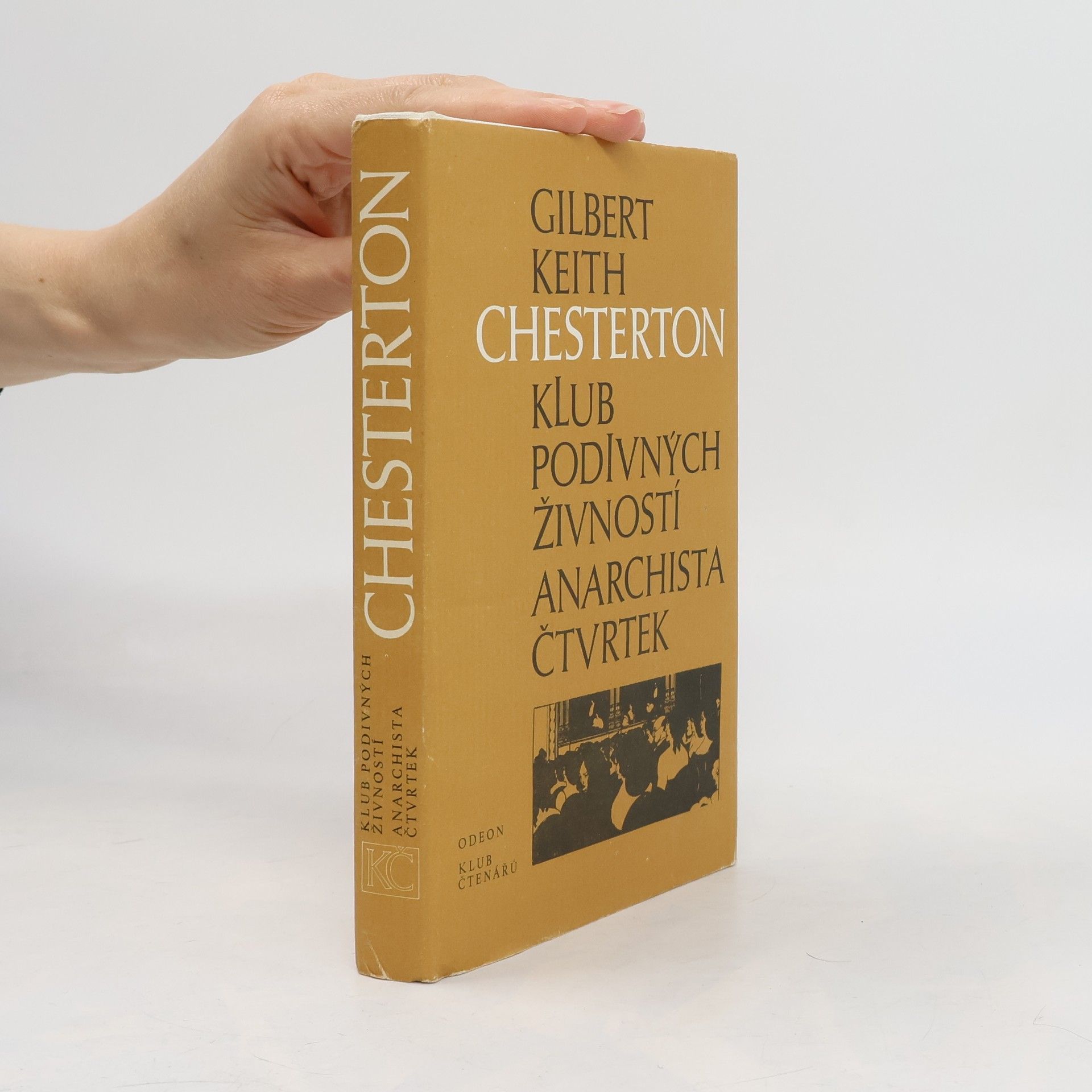 G. K. Chesterton Klub podivných živností. Anarchista Čtvrtek