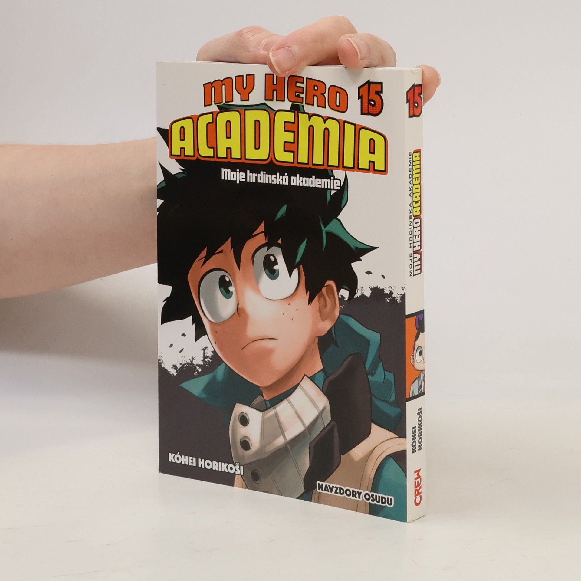 Kóhei Horikoši My hero academia 15. Moje hrdinská akademie. Navzdory osudu
