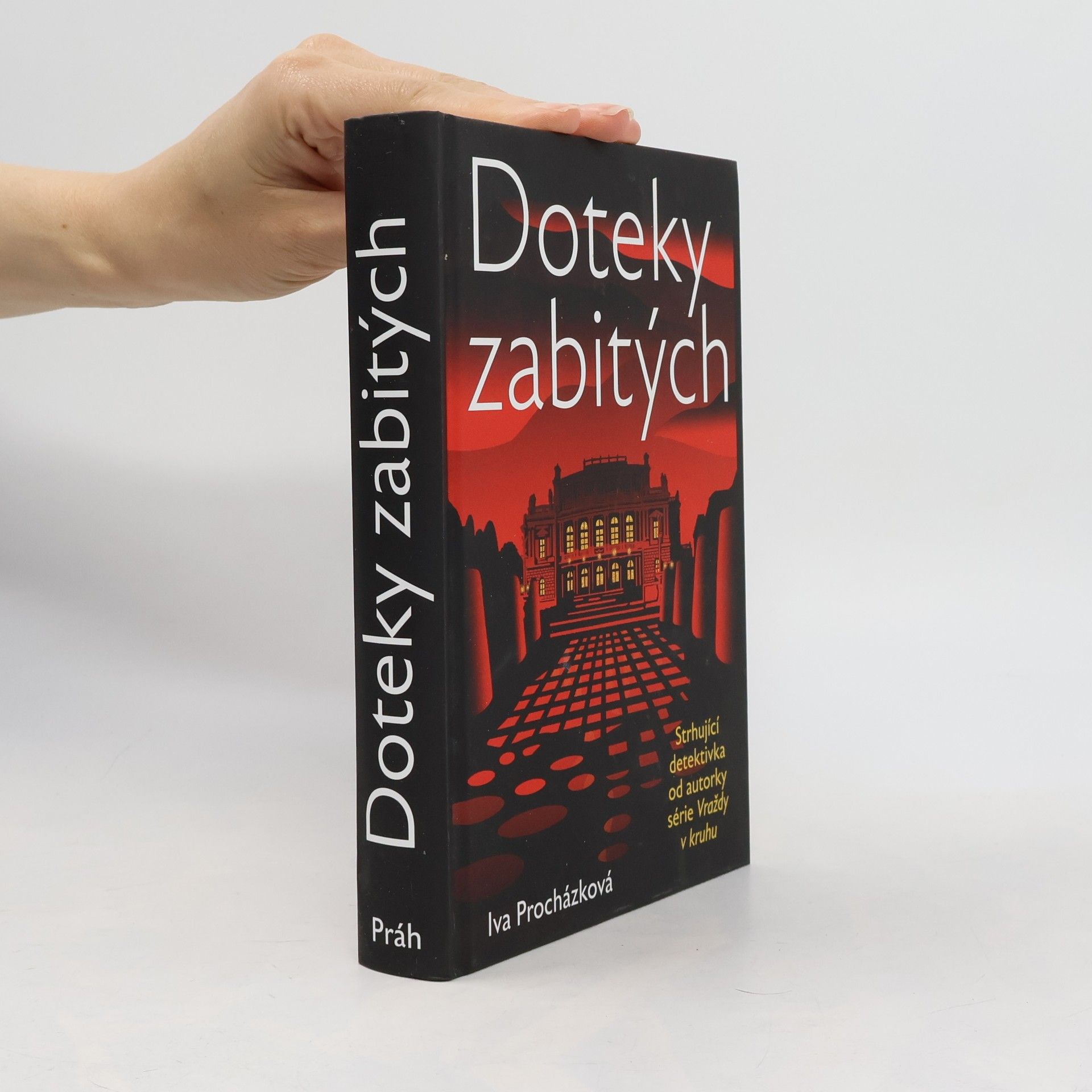 Iva Procházková Doteky zabitých
