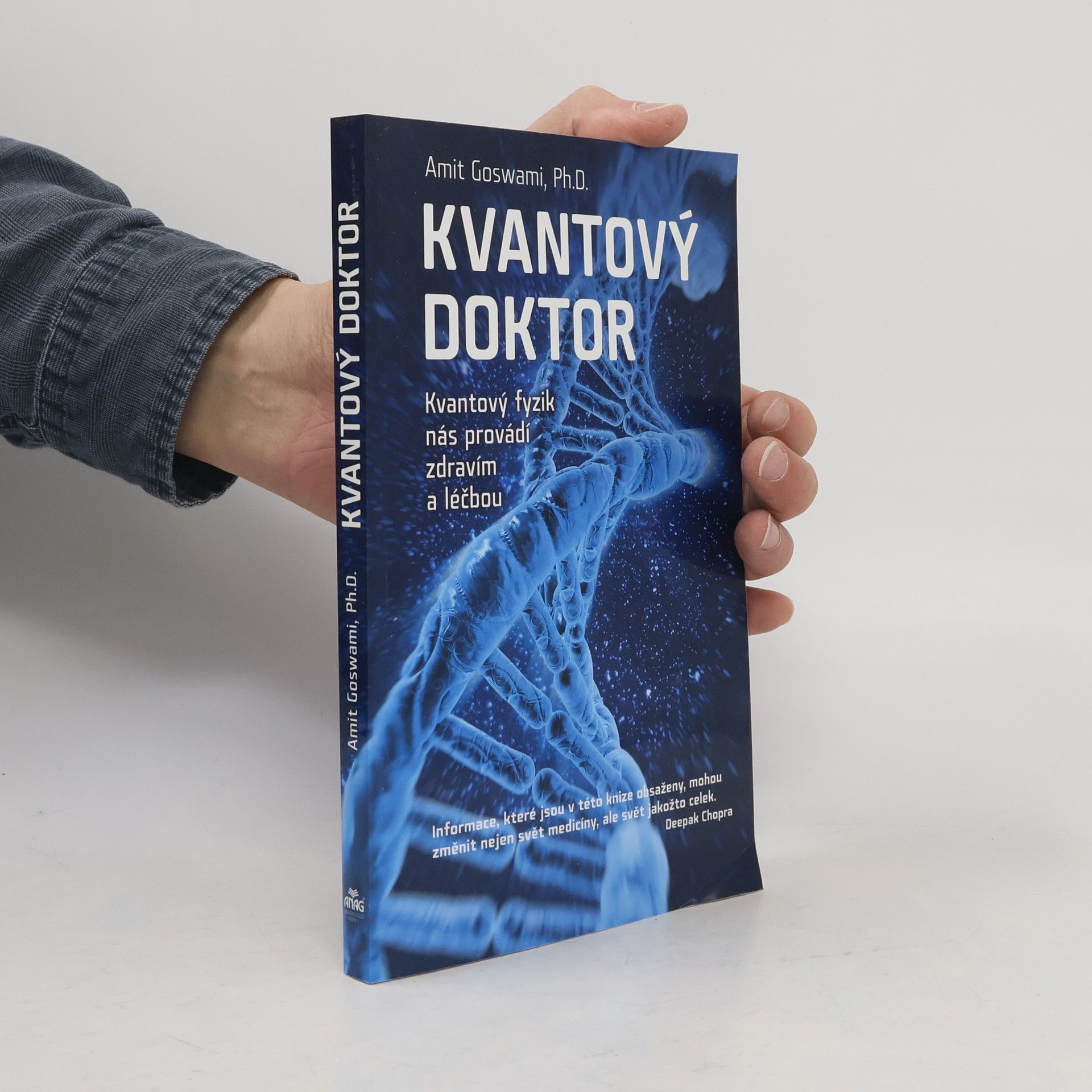 Amit Goswami Kvantový doktor