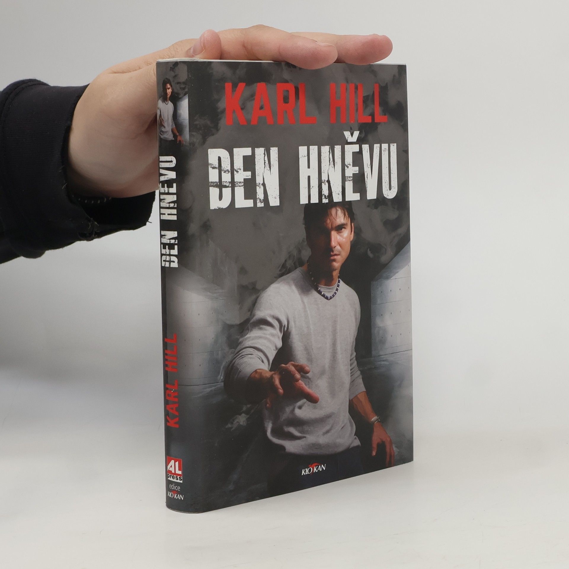 Karl Hill Den hněvu