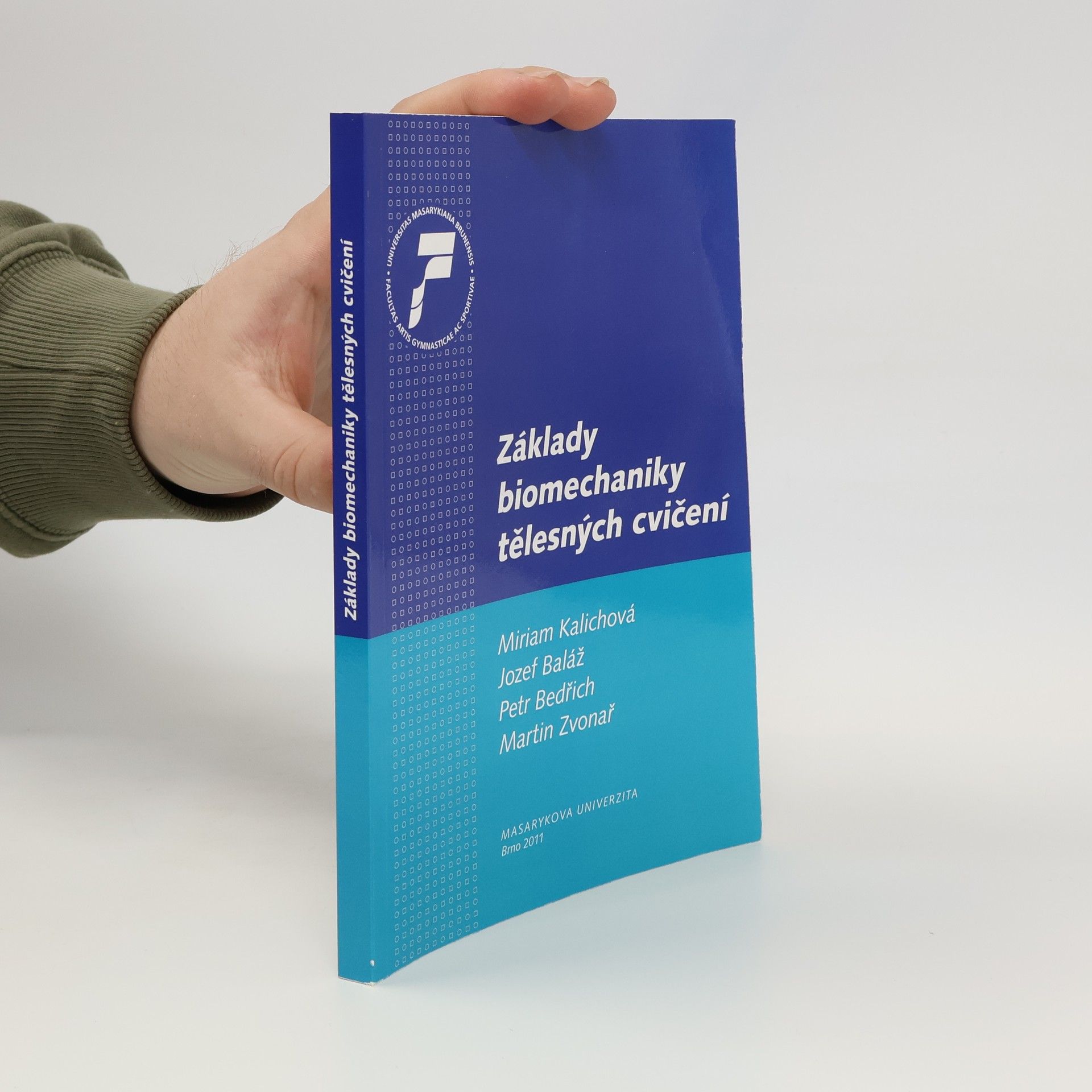 Autorenkollektiv Základy biomechaniky tělesných cvičení