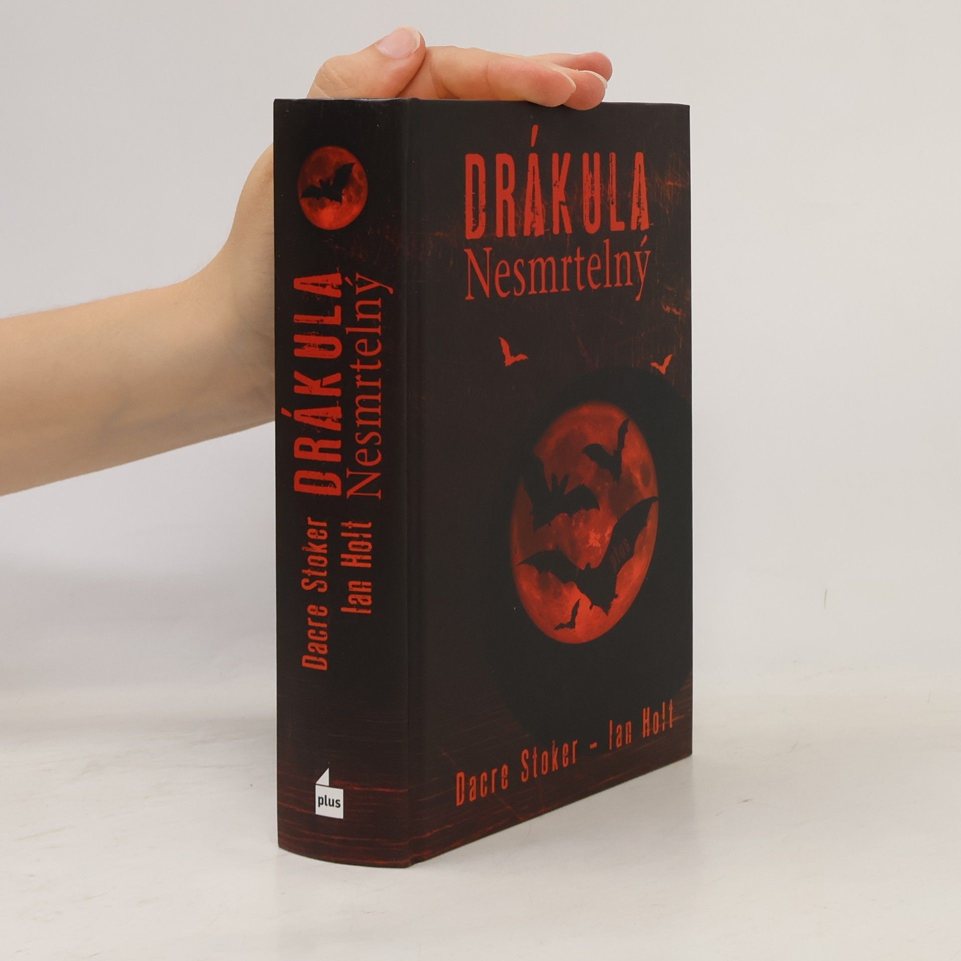 Dacre Stoker Drákula Nesmrtelný