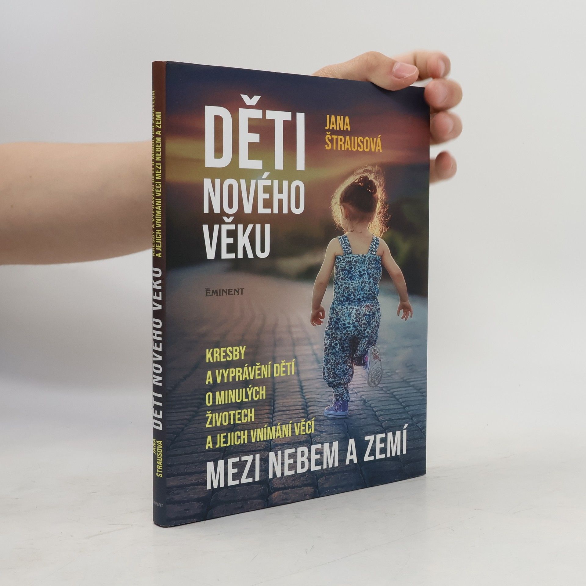 Jana Štrausová Děti nového věku