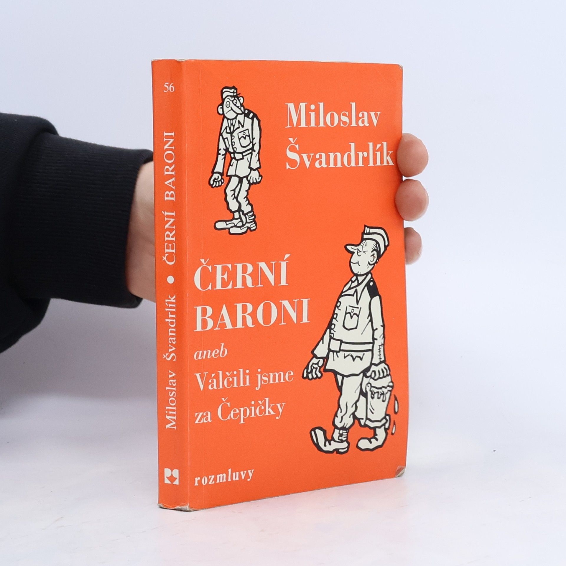 Miloslav Švandrlík Černí baroni aneb Válčili jsme za Čepičky