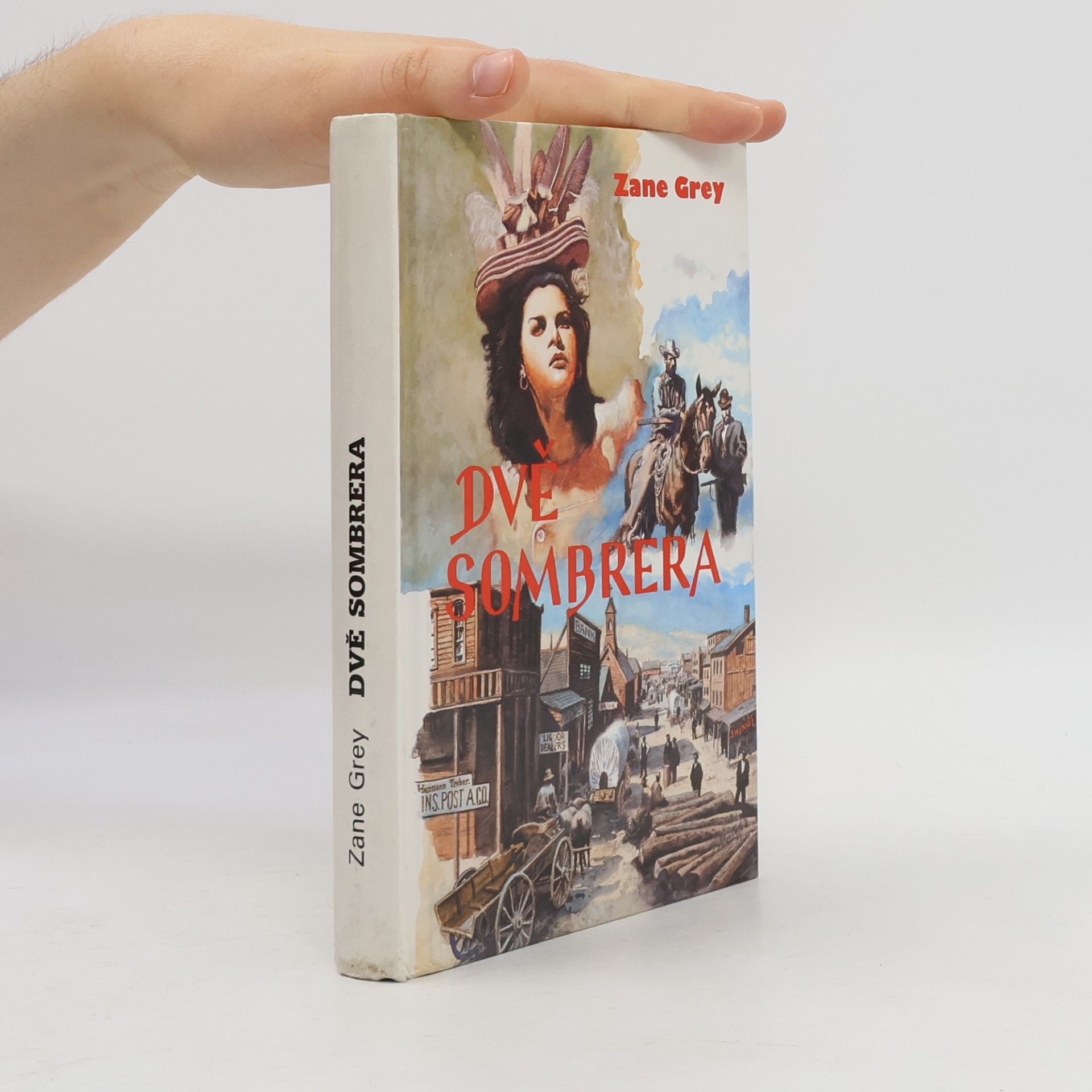 Zane Grey Dvě sombrera
