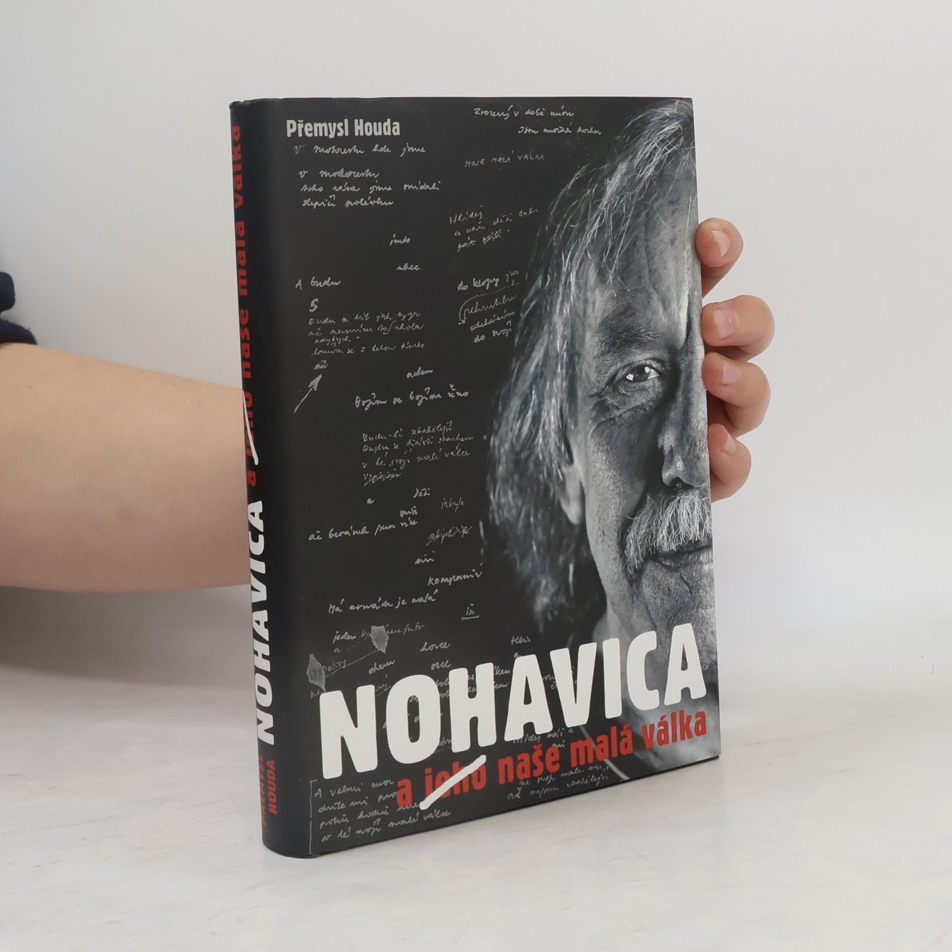 Přemysl Houda Nohavica a jeho naše malá válka