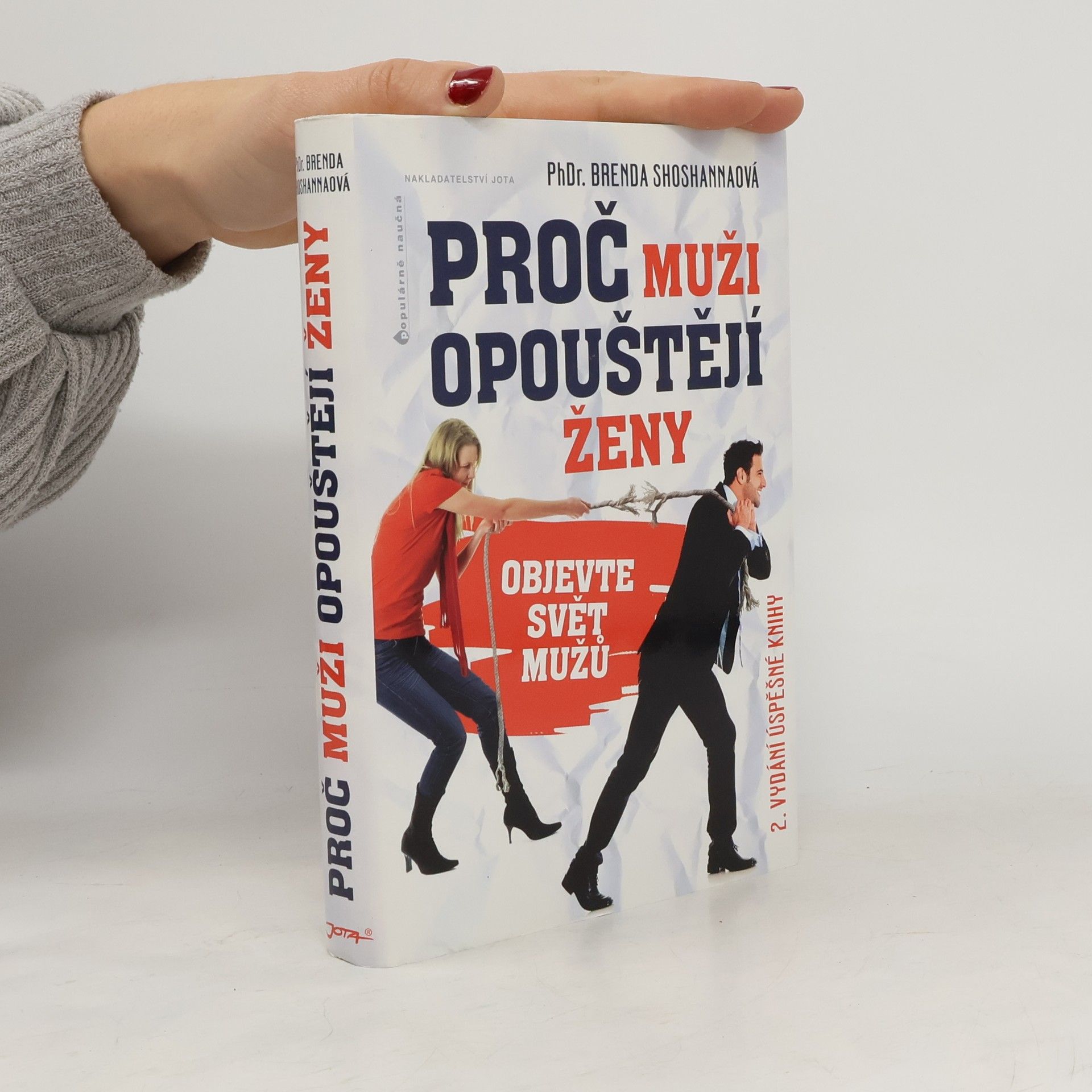 Brenda Shoshanna Proč muži opouštějí ženy
